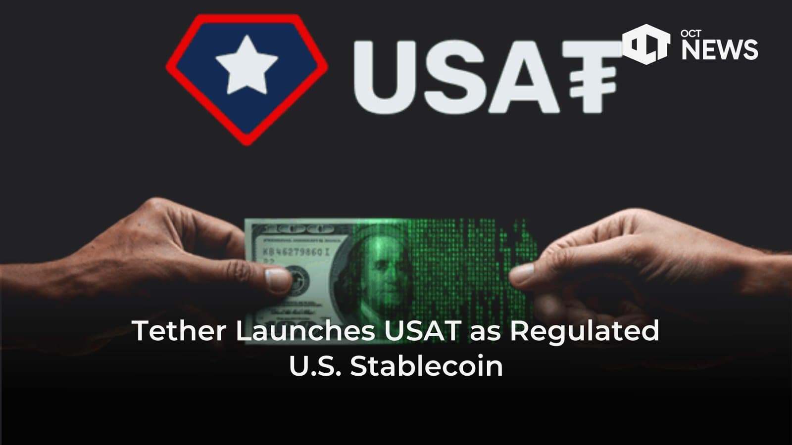 Tether Launches USAT as Regulated US Stablecoin image