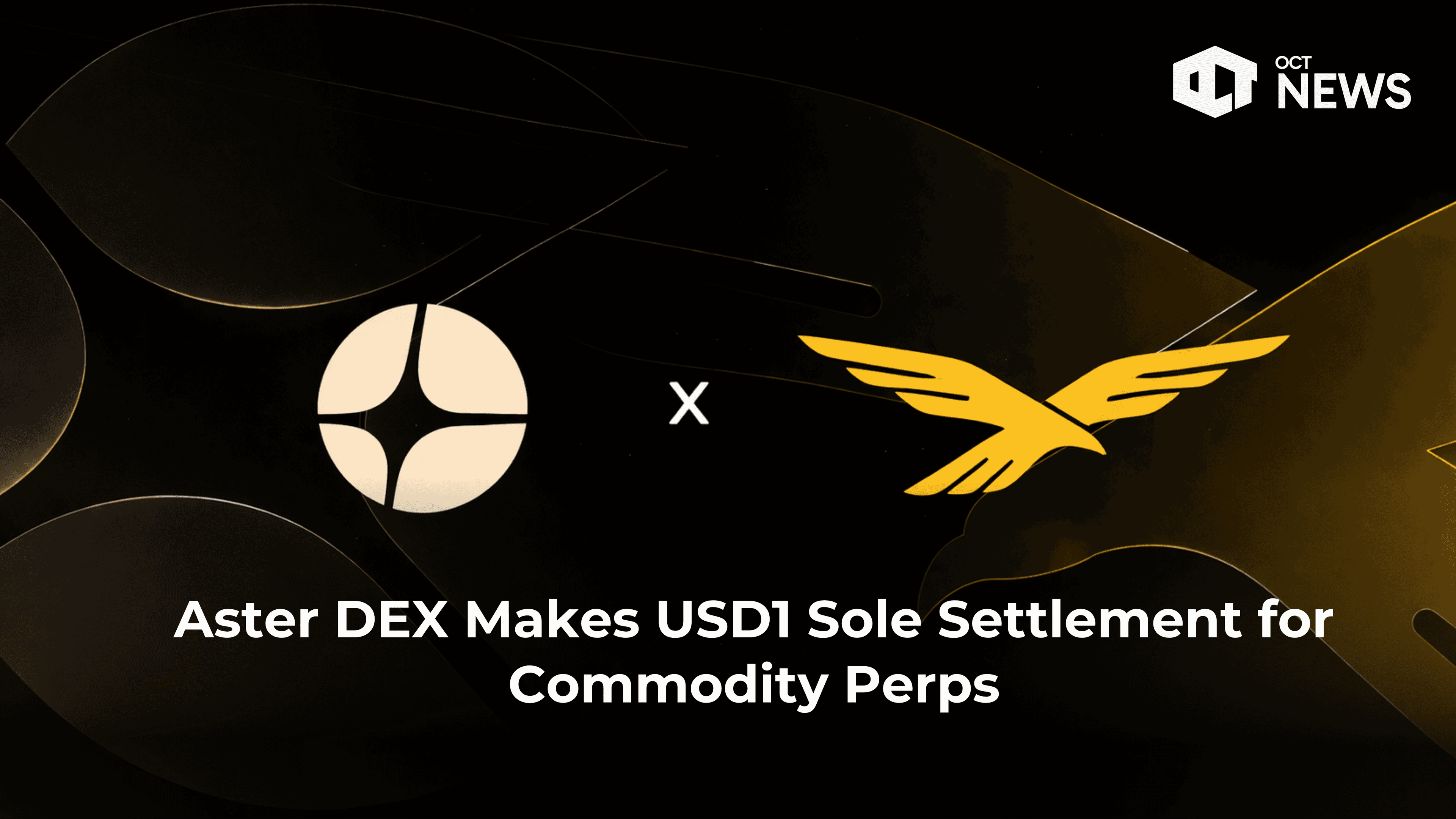 Aster DEX Makes USD1 Sole Settlement for Commodity Perps