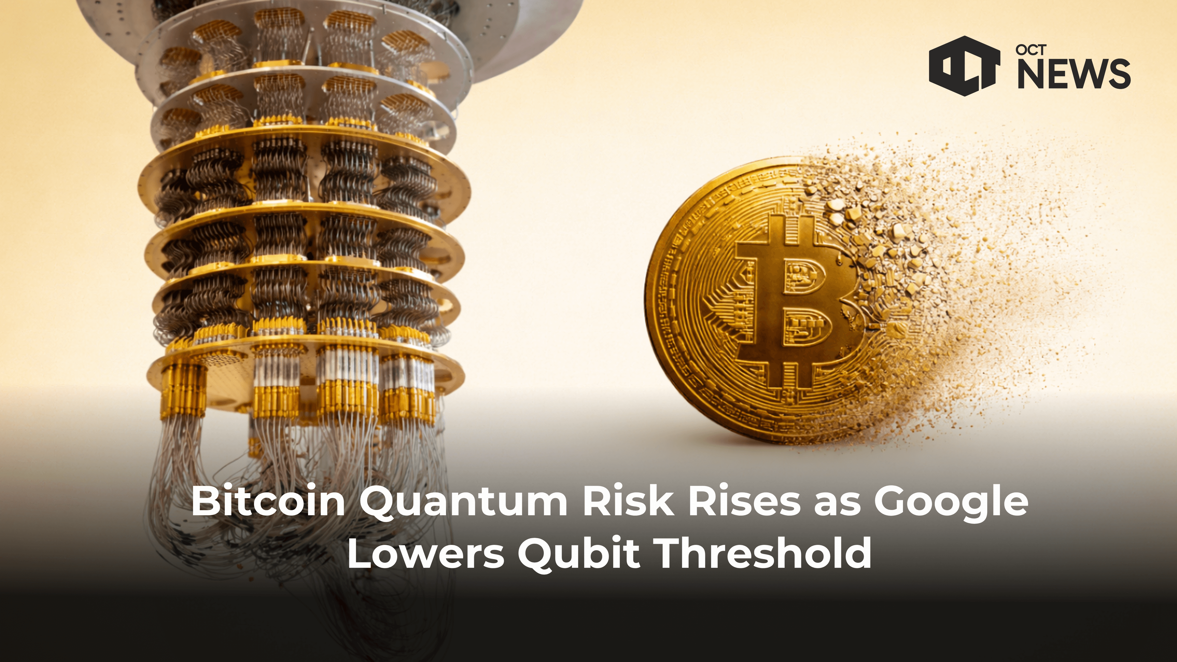 Bitcoin Quantum Risk Rises as Google Lowers Qubit Threshold