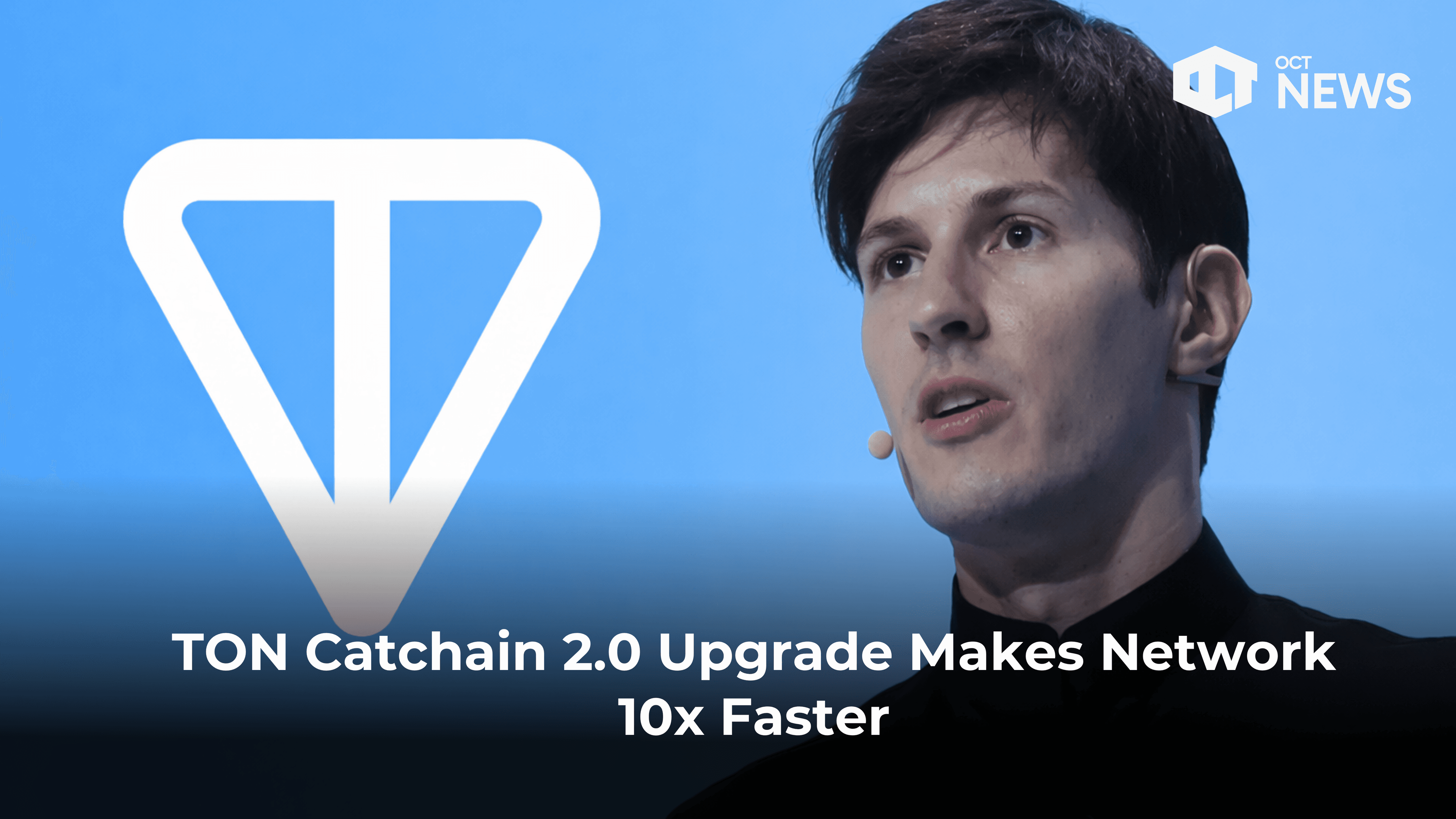 TON Catchain 2.0 Upgrade Makes Network 10x Faster