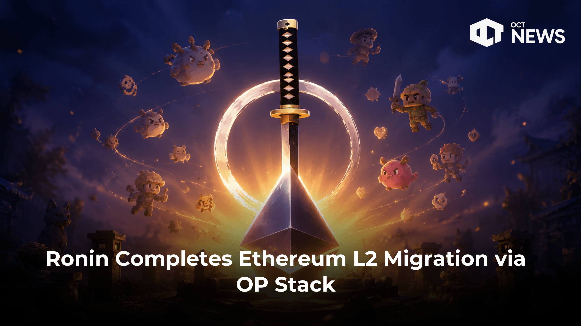 Ronin Completes Ethereum L2 Migration via OP Stack