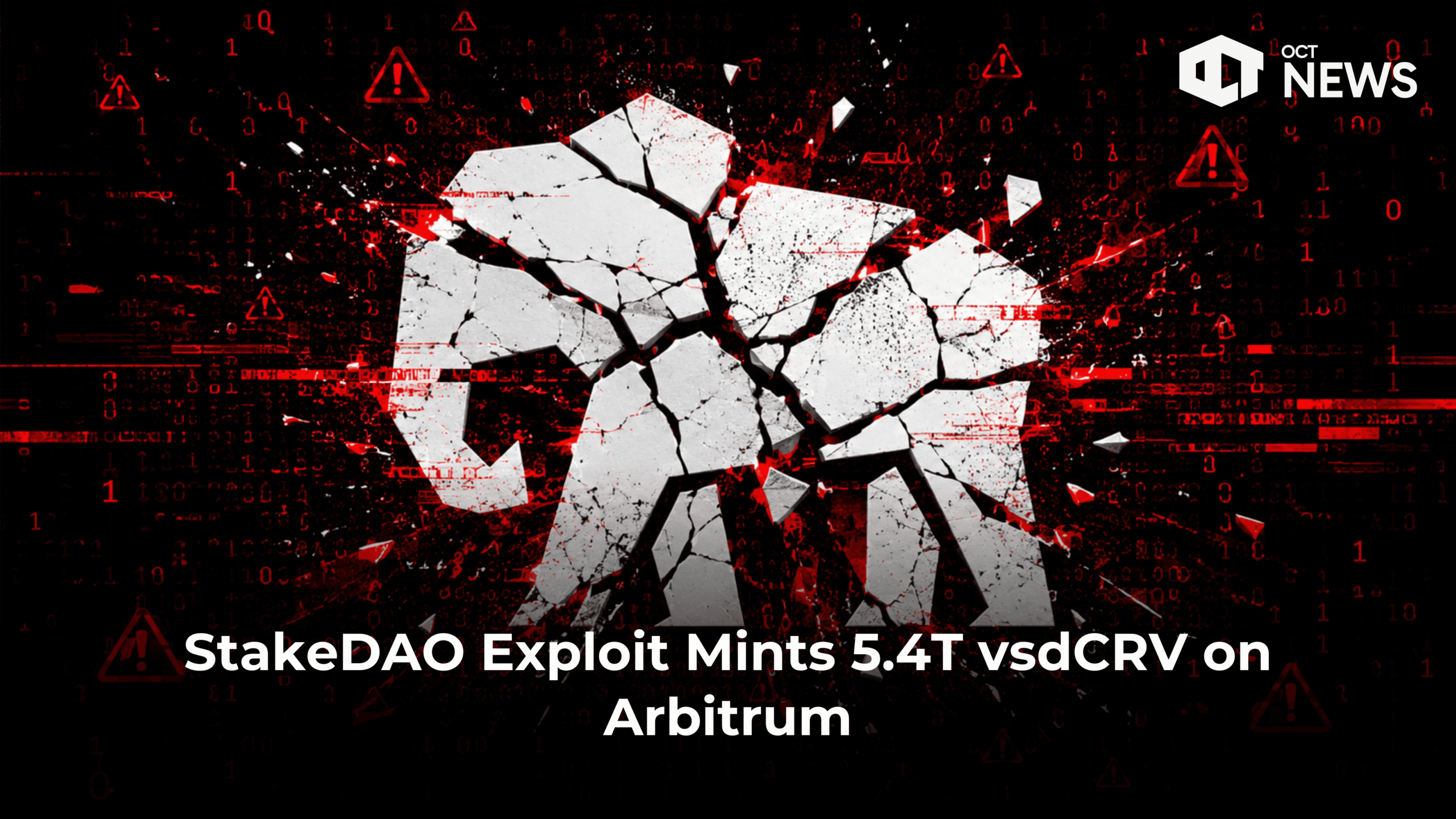 StakeDAO Exploit Mints 5.4T vsdCRV on Arbitrum image