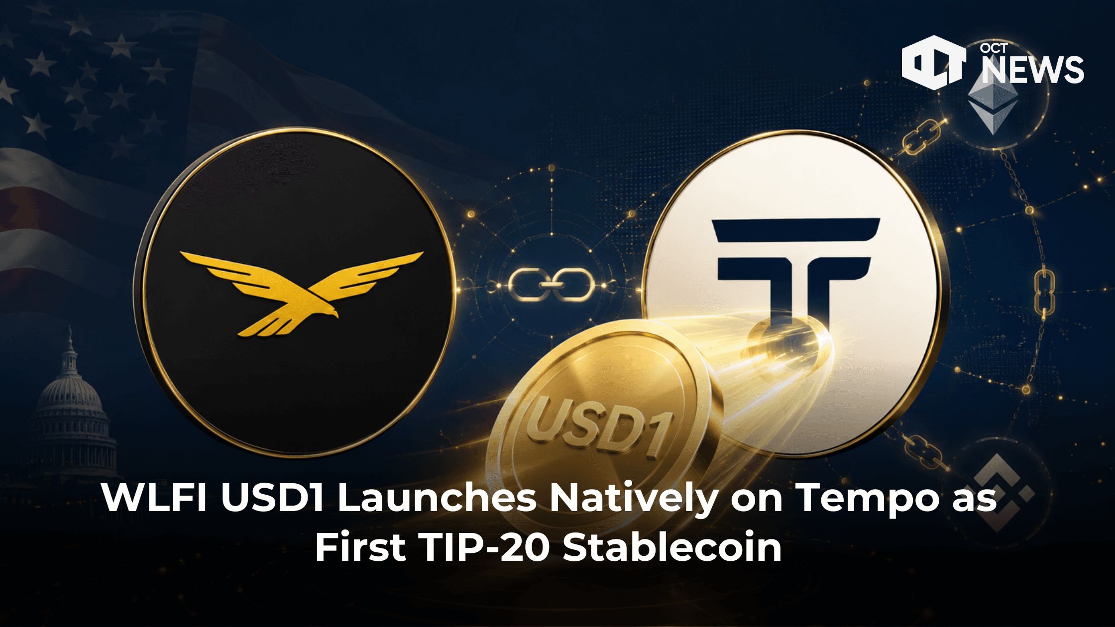 WLFI USD1 Launches Natively on Tempo as First TIP-20 Stablecoin