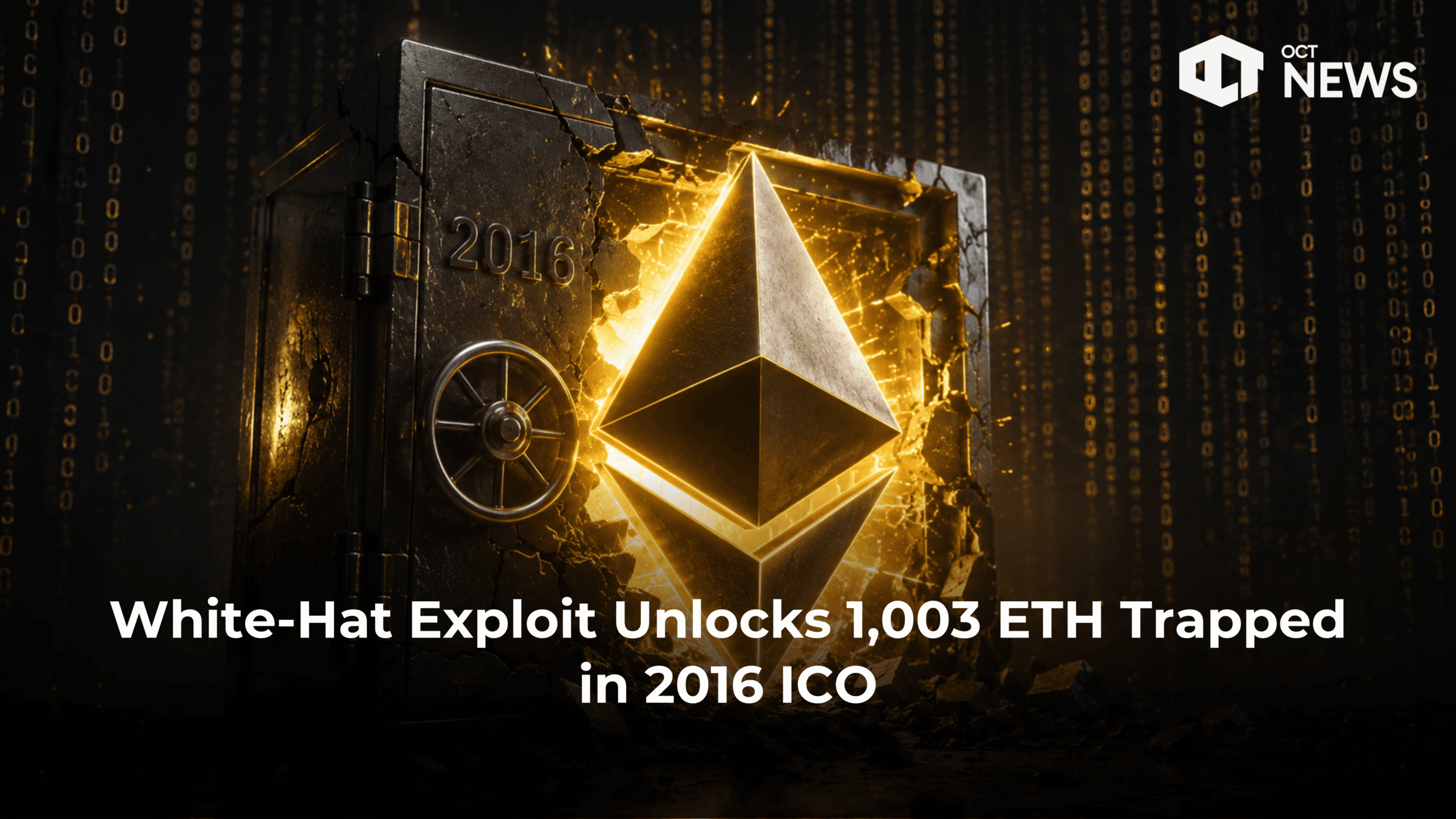 White-Hat Exploit Unlocks 1,003 ETH Trapped in 2016 ICO