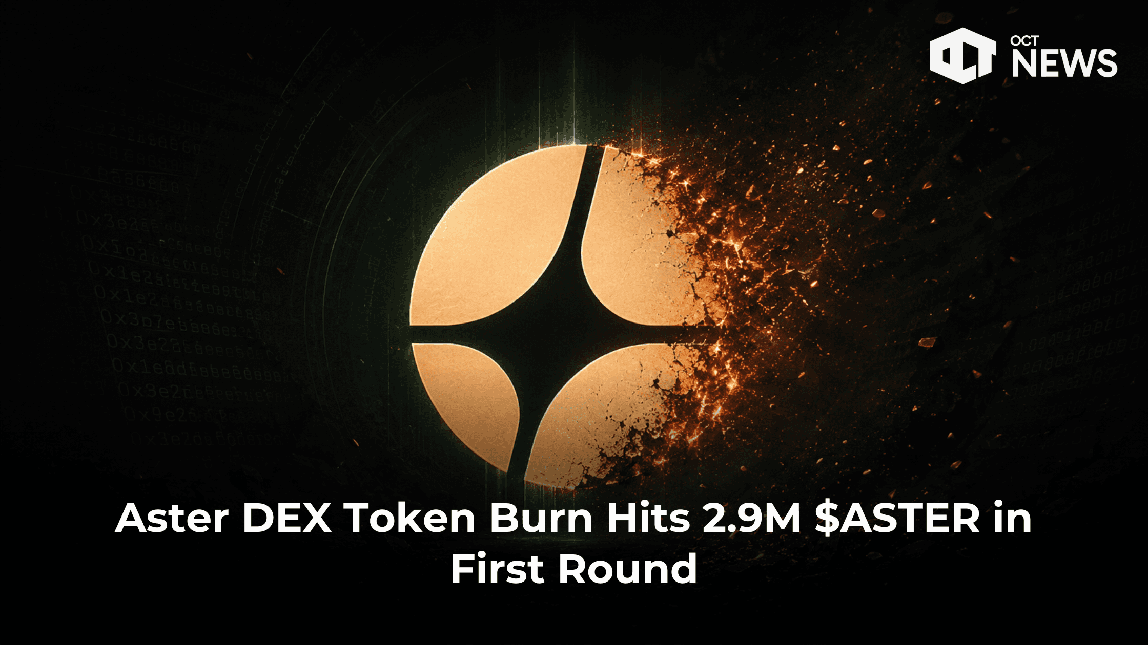 Aster DEX Token Burn Hits 2.9M $ASTER in First Round