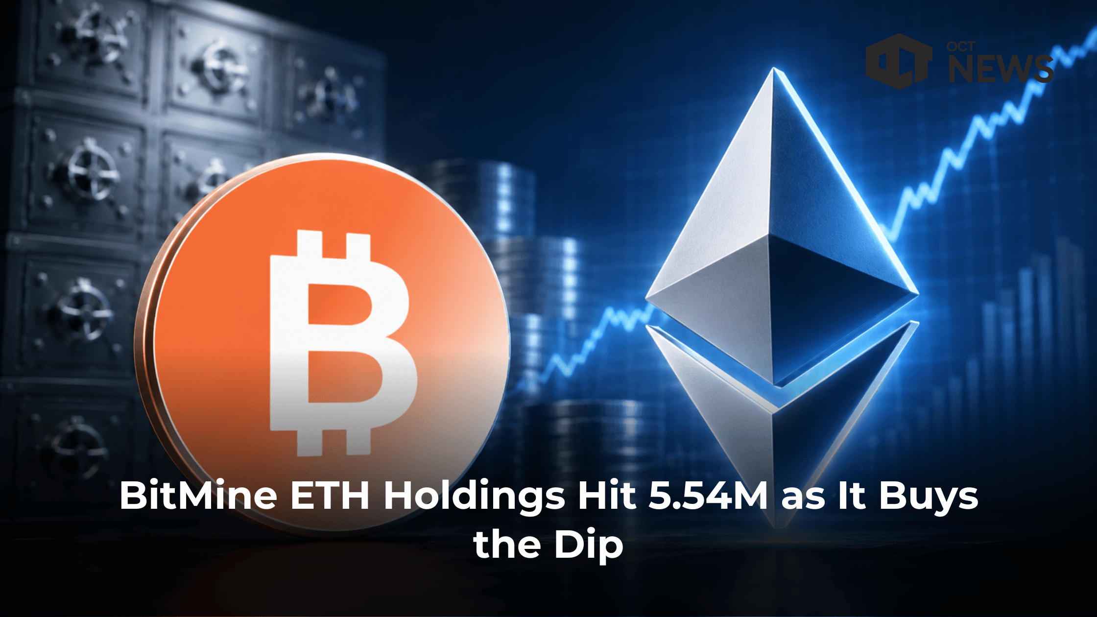 BitMine ETH Holdings Hit 5.54M as It Buys the Dip