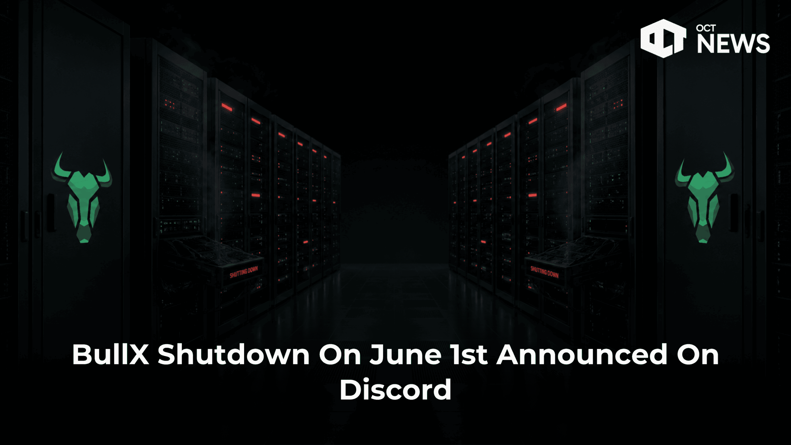 BullX Shutdown On June 1st Announced On Discord