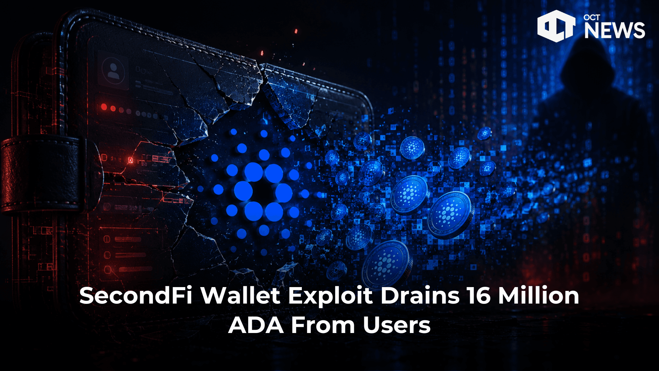 SecondFi Wallet Exploit Drains 16 Million ADA From Users