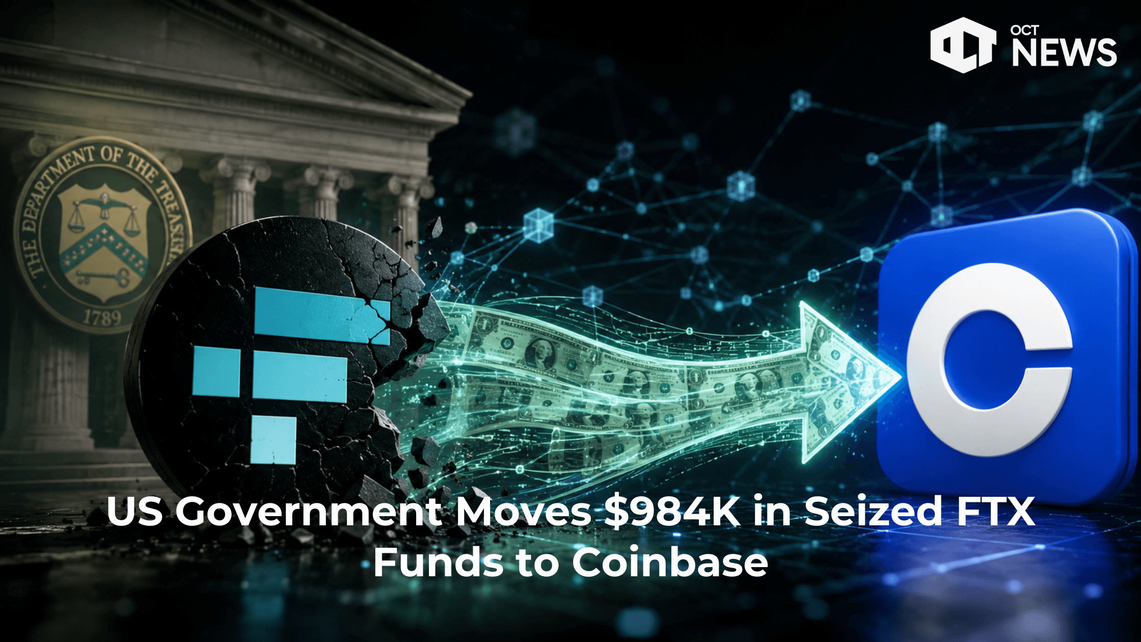 US Government Moves $984K in Seized FTX Funds to Coinbase