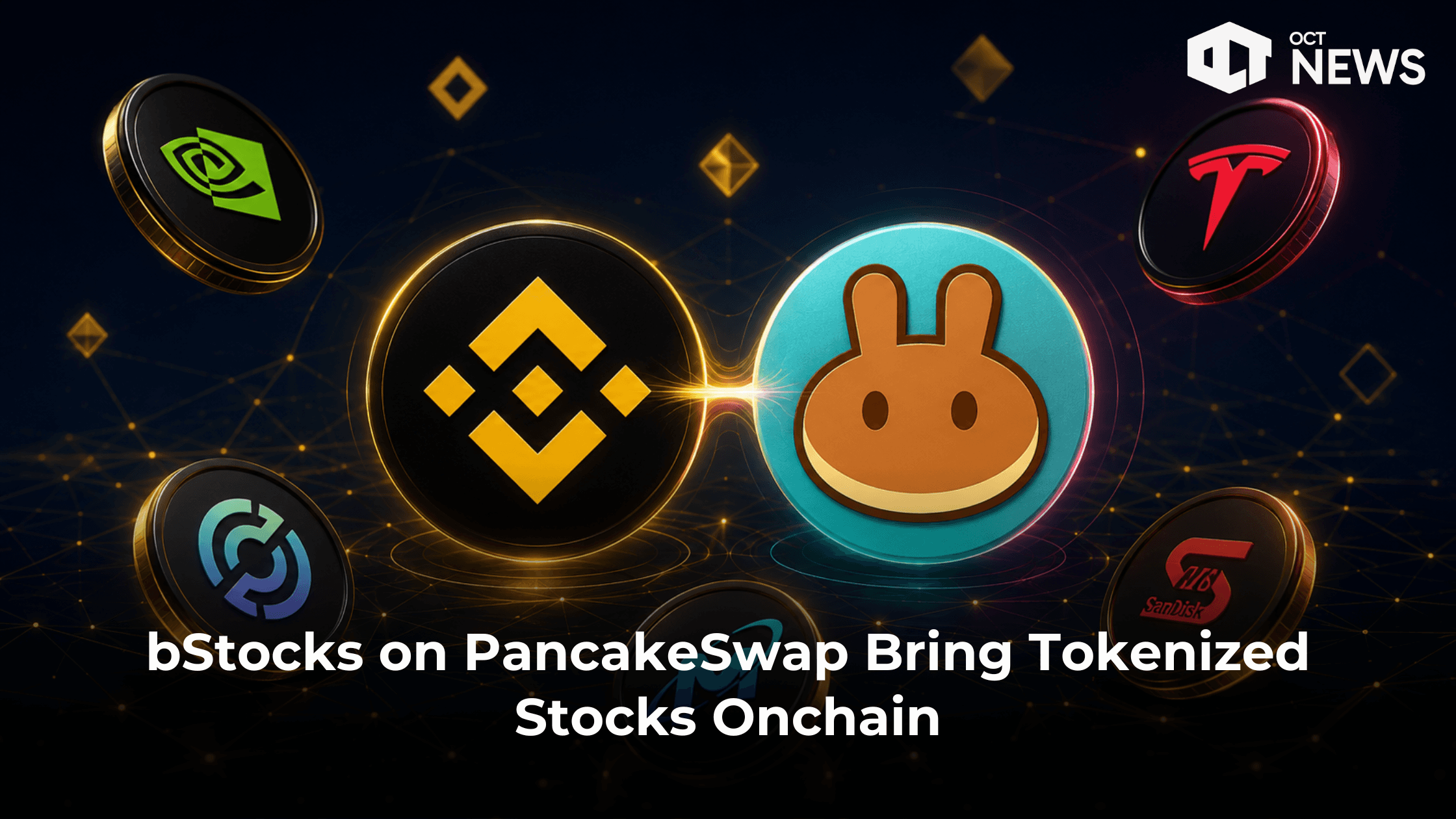 bStocks on PancakeSwap Bring Tokenized Stocks Onchain