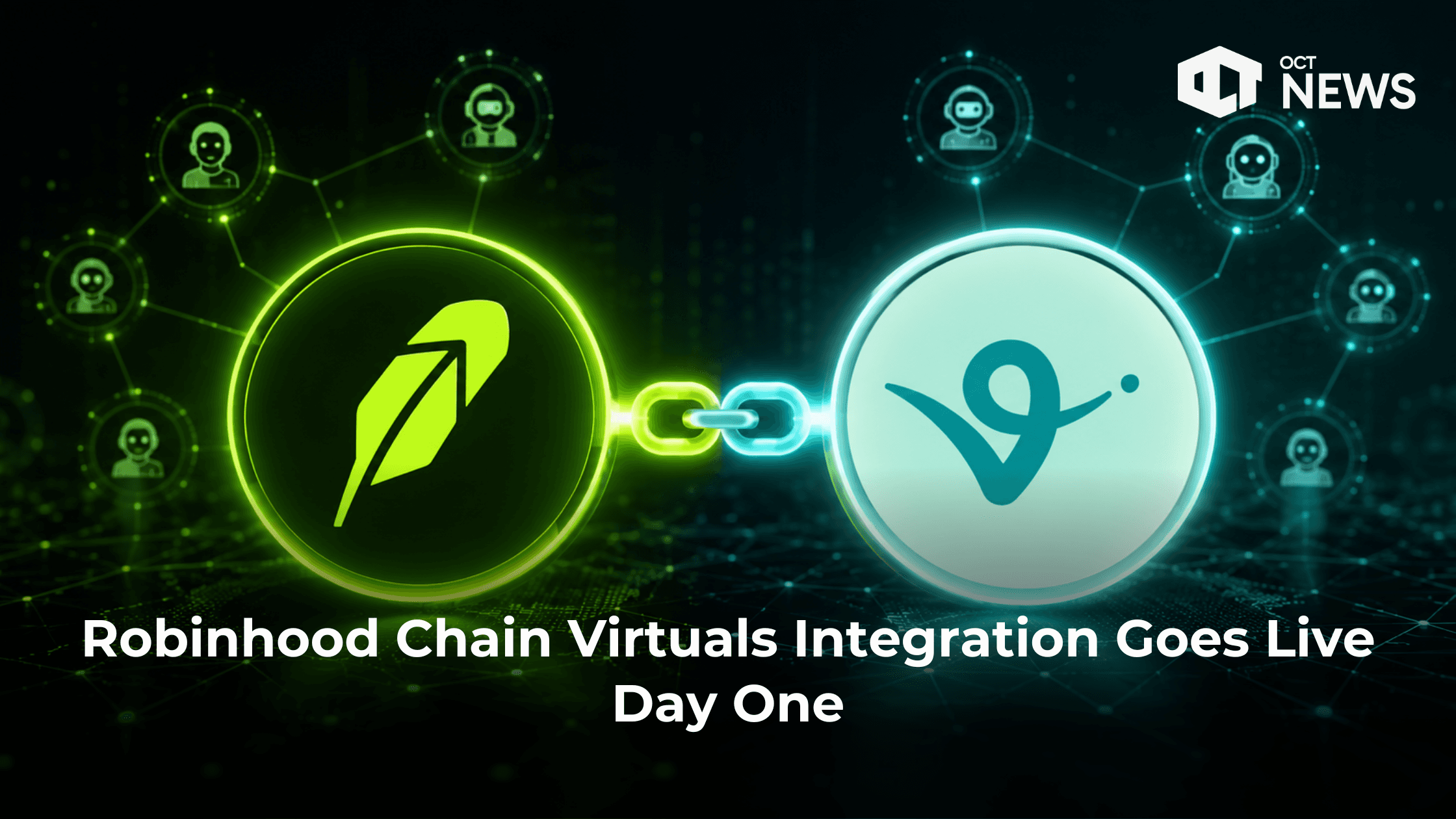 Robinhood Chain Virtuals Integration Goes Live Day One