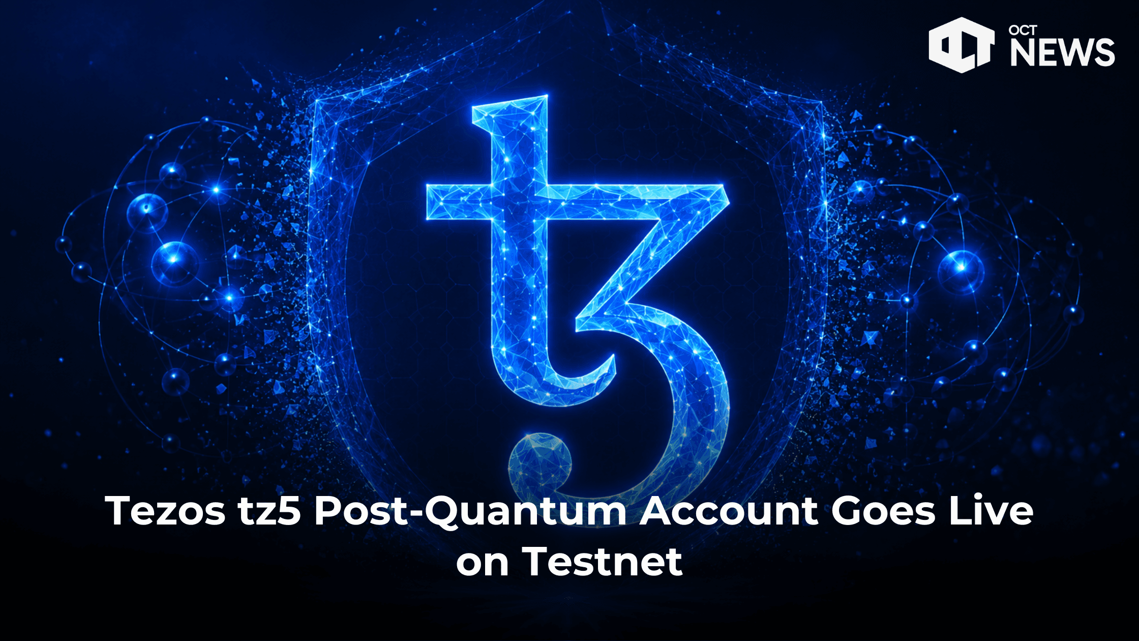 Tezos tz5 Post-Quantum Account Goes Live on Testnet