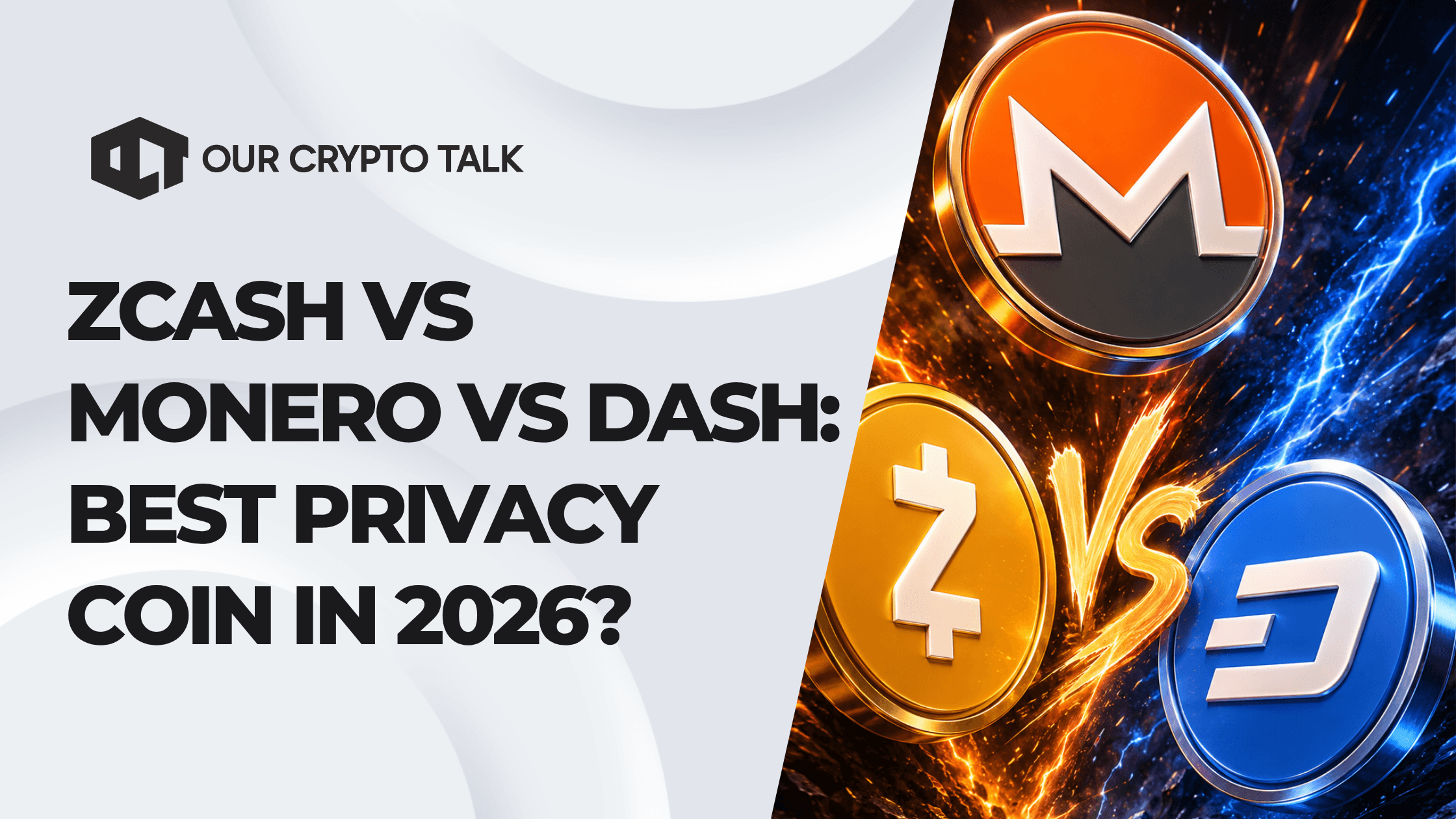 Zcash vs Monero vs Dash: Best Privacy Coin in 2026?