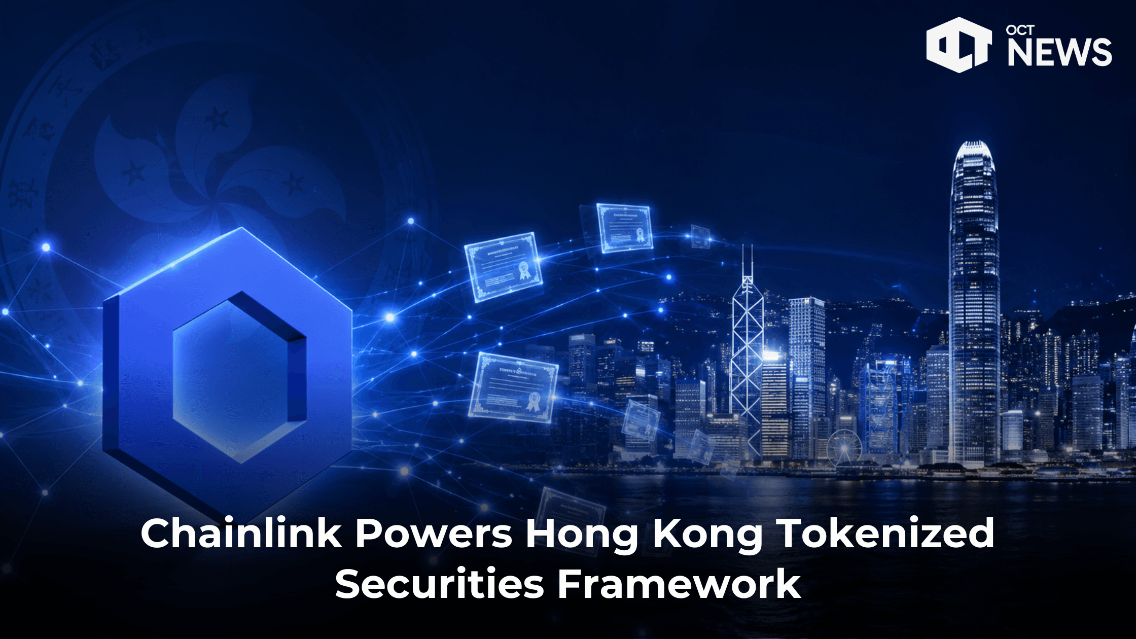 Chainlink Powers Hong Kong Tokenized Securities Framework