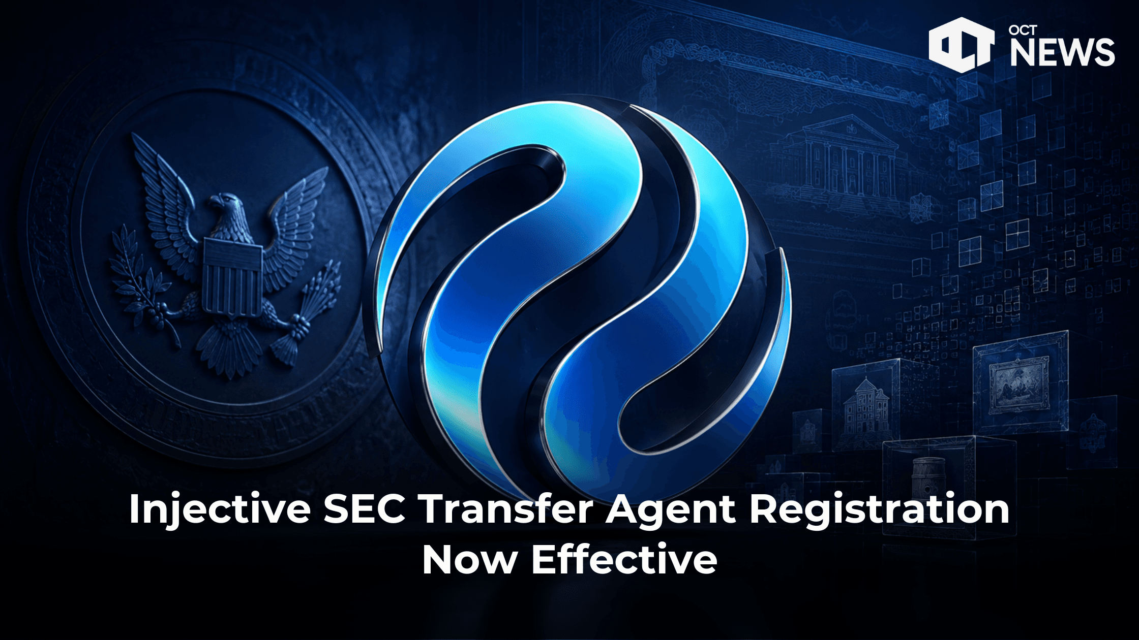 Injective SEC Transfer Agent Registration Now Effective