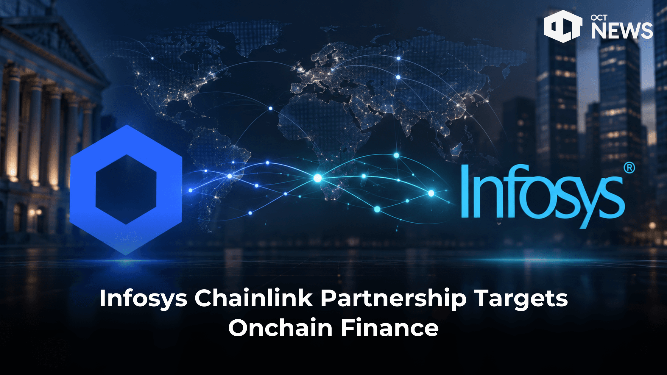 Infosys Chainlink Partnership Targets Onchain Finance