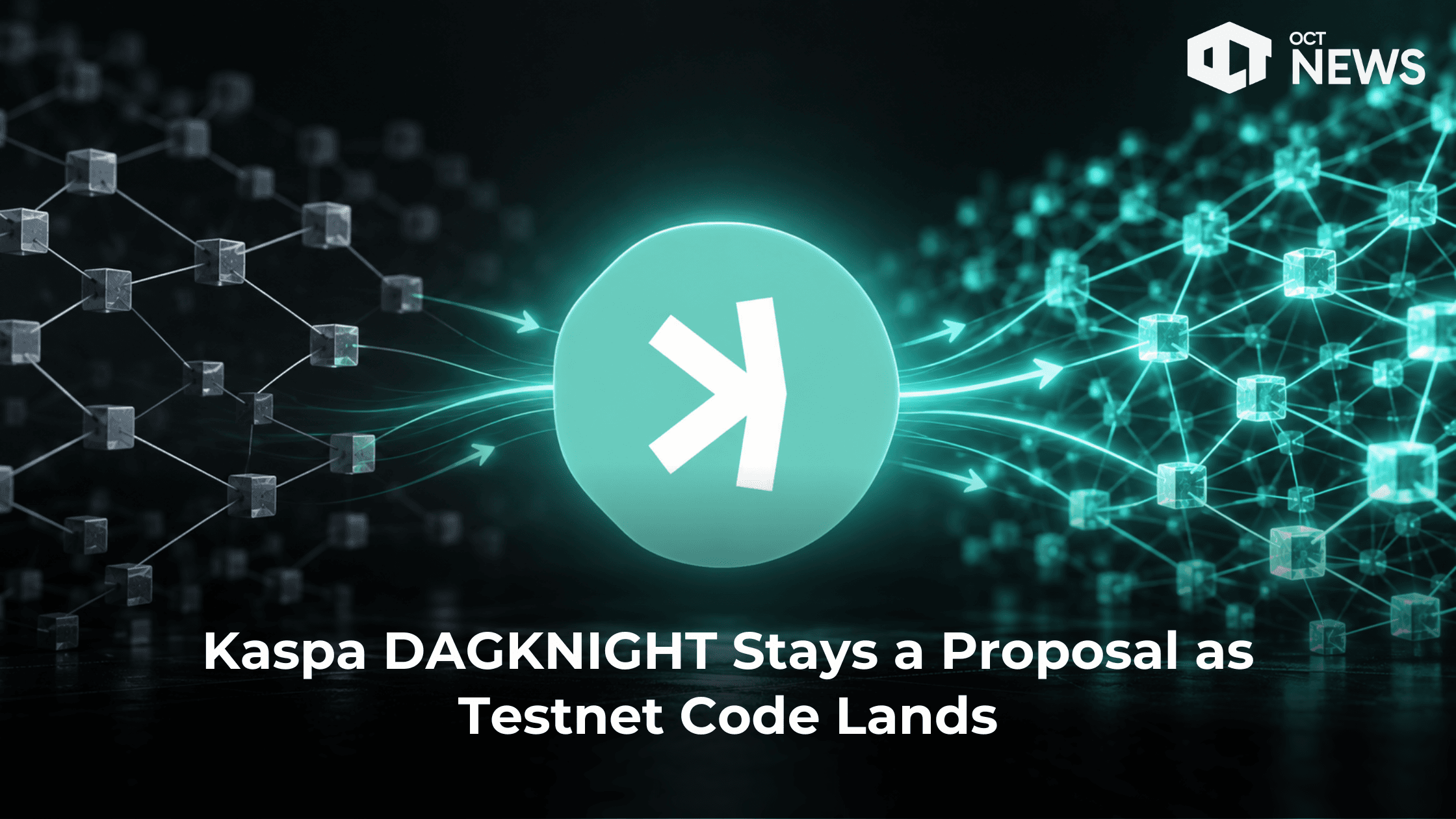 Kaspa DAGKNIGHT Stays a Proposal as Testnet Code Lands