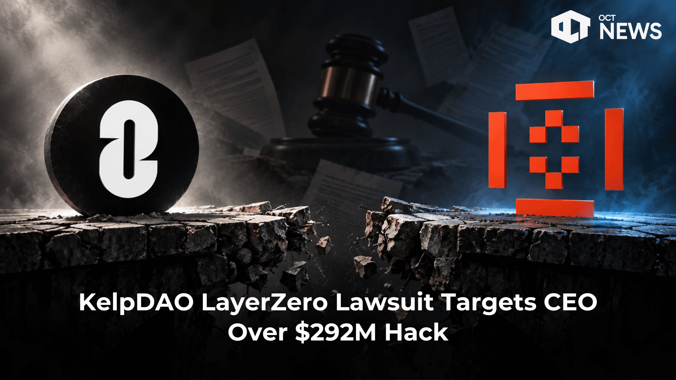 KelpDAO LayerZero Lawsuit Targets CEO Over $292M Hack