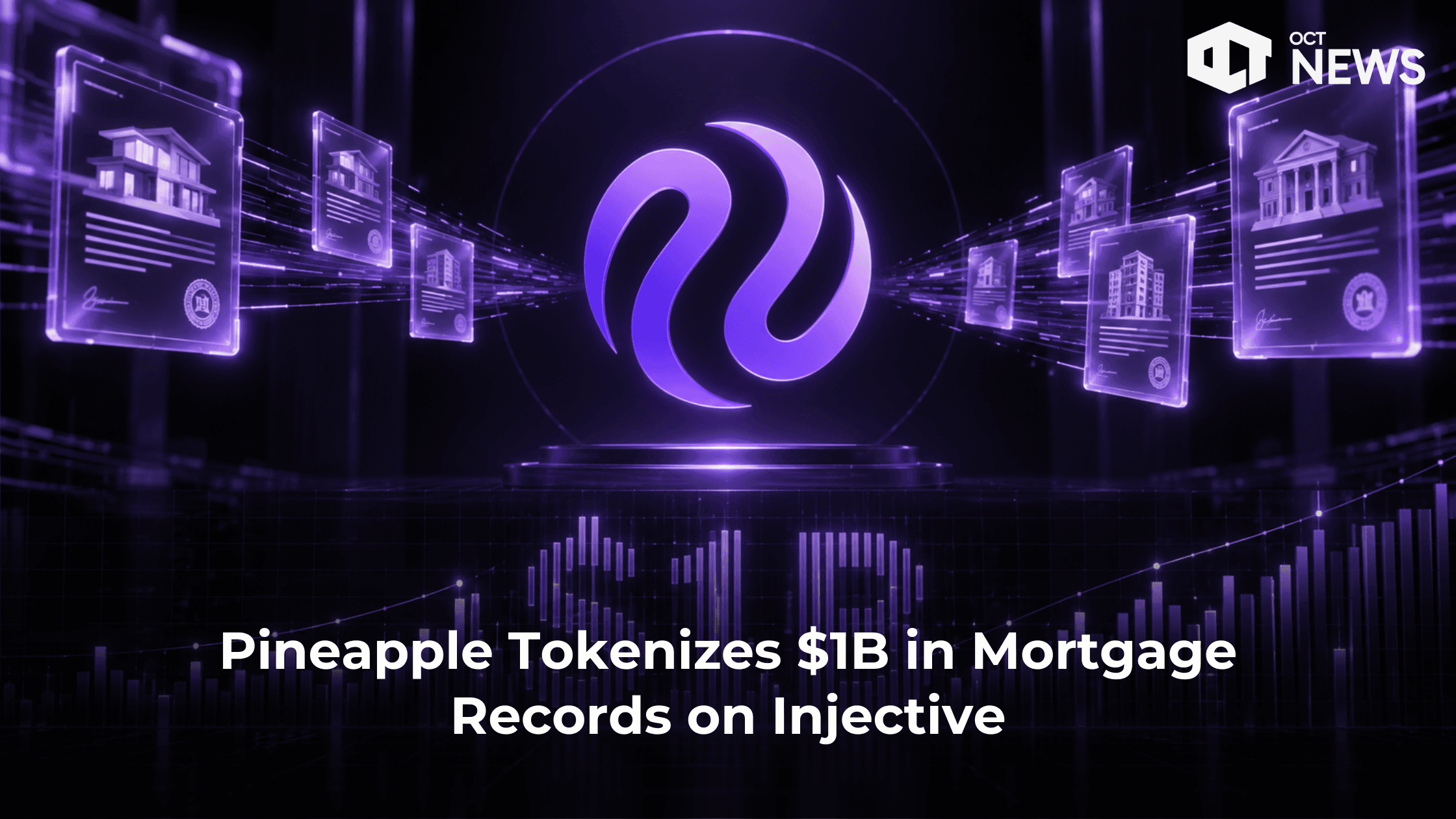 Pineapple Tokenizes $1B in Mortgage Records on Injective