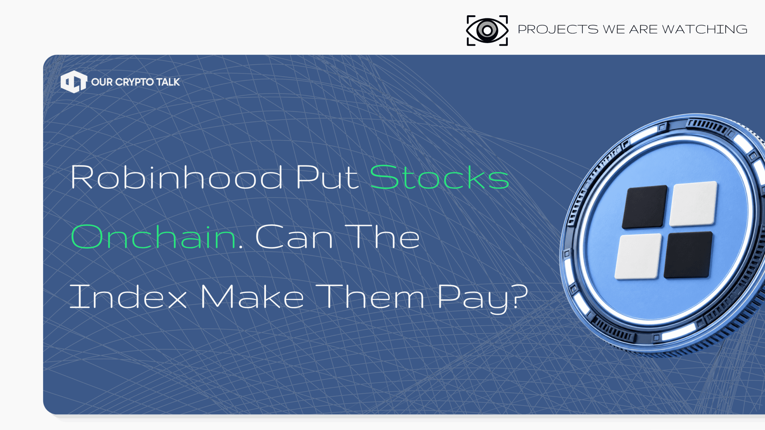 Robinhood Put Stocks Onchain. Can The Index Make Them Pay?