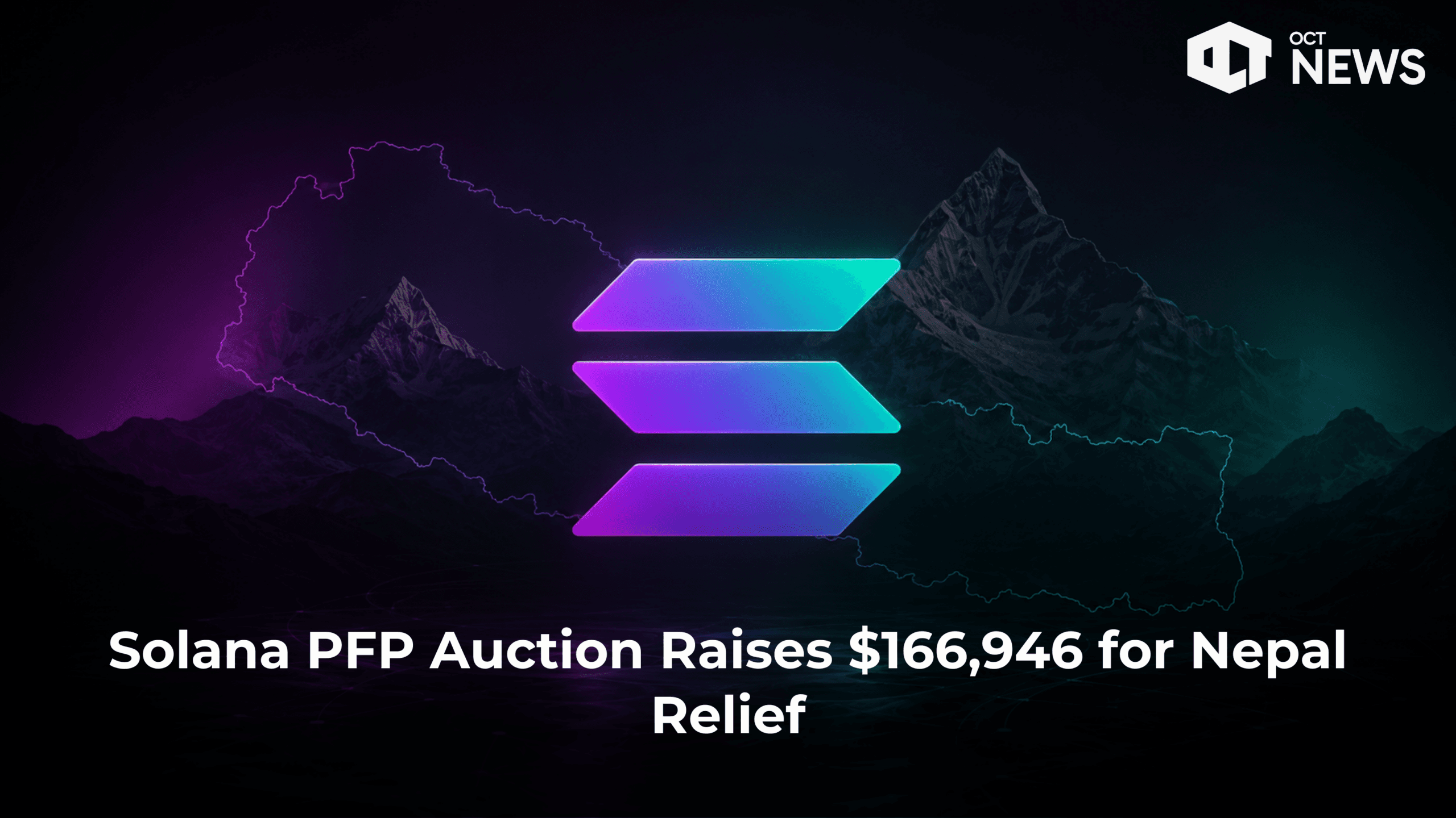 Solana PFP Auction Raises $166,946 for Nepal Relief