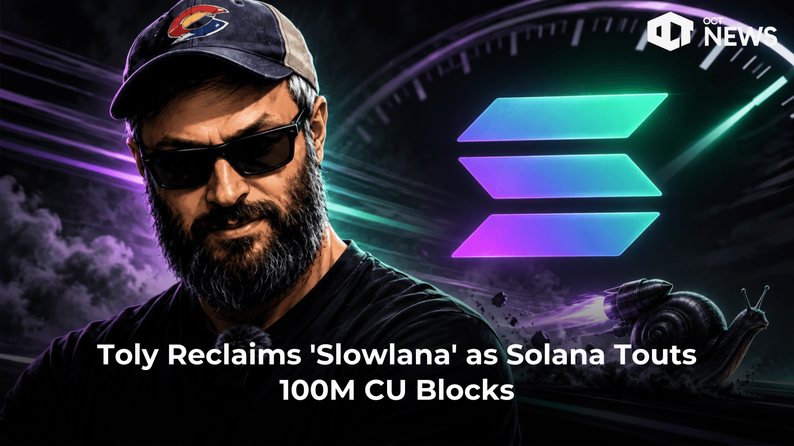 Toly Reclaims ‘Slowlana’ as Solana Touts 100M CU Blocks