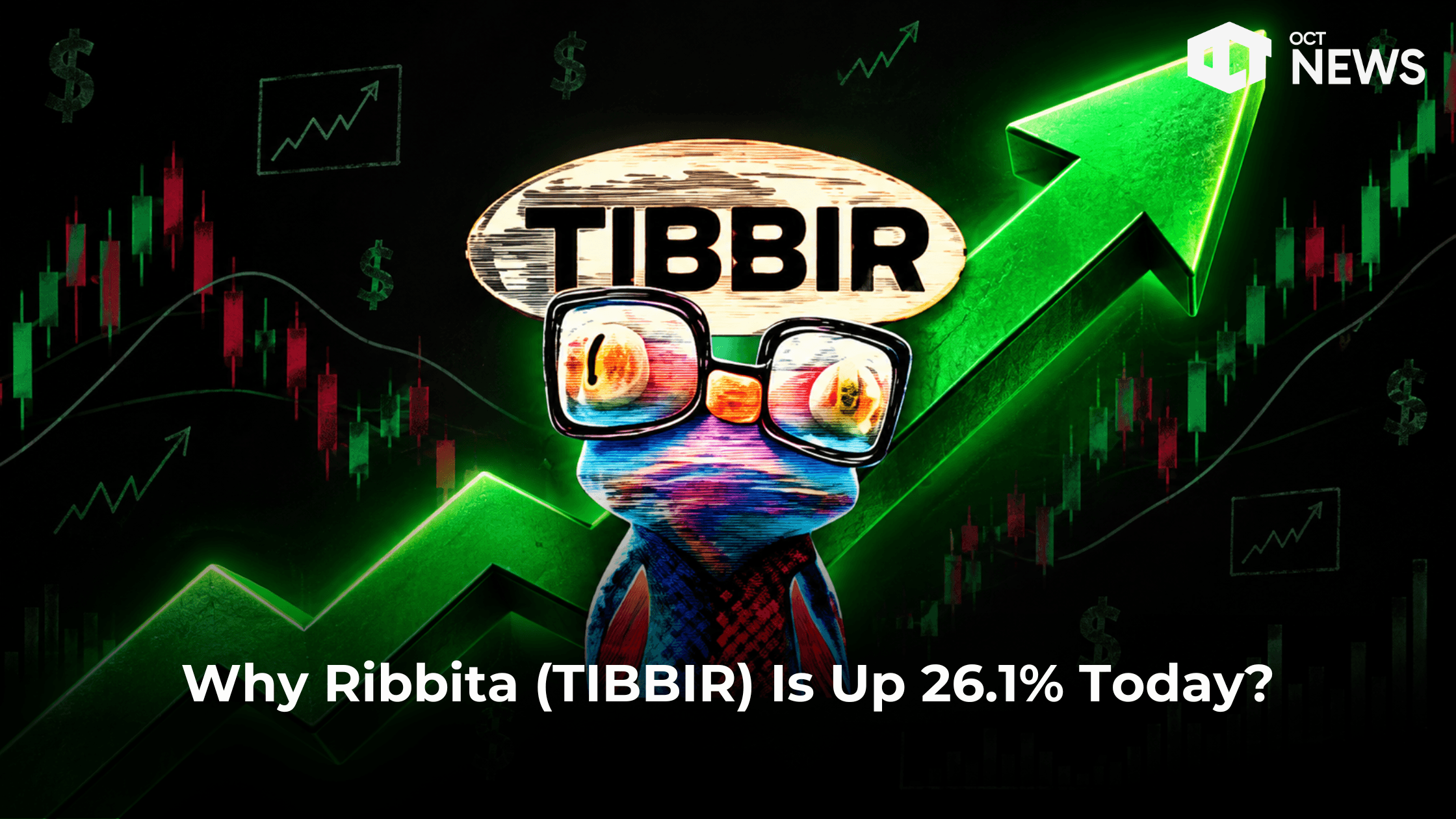 Why Ribbita (TIBBIR) Is Up 26.1% Today?