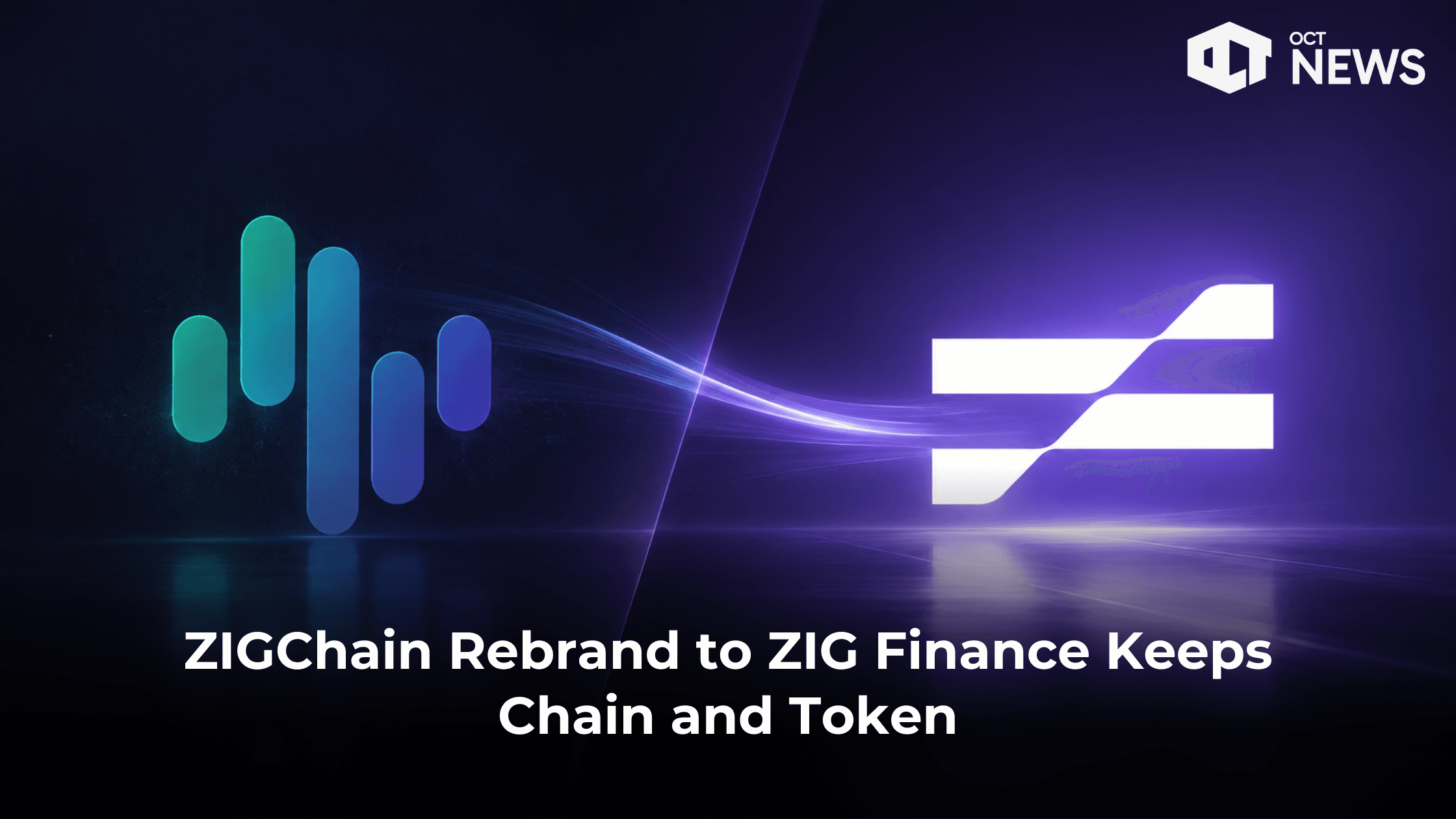 ZIGChain Rebrand to ZIG Finance Keeps Chain and Token