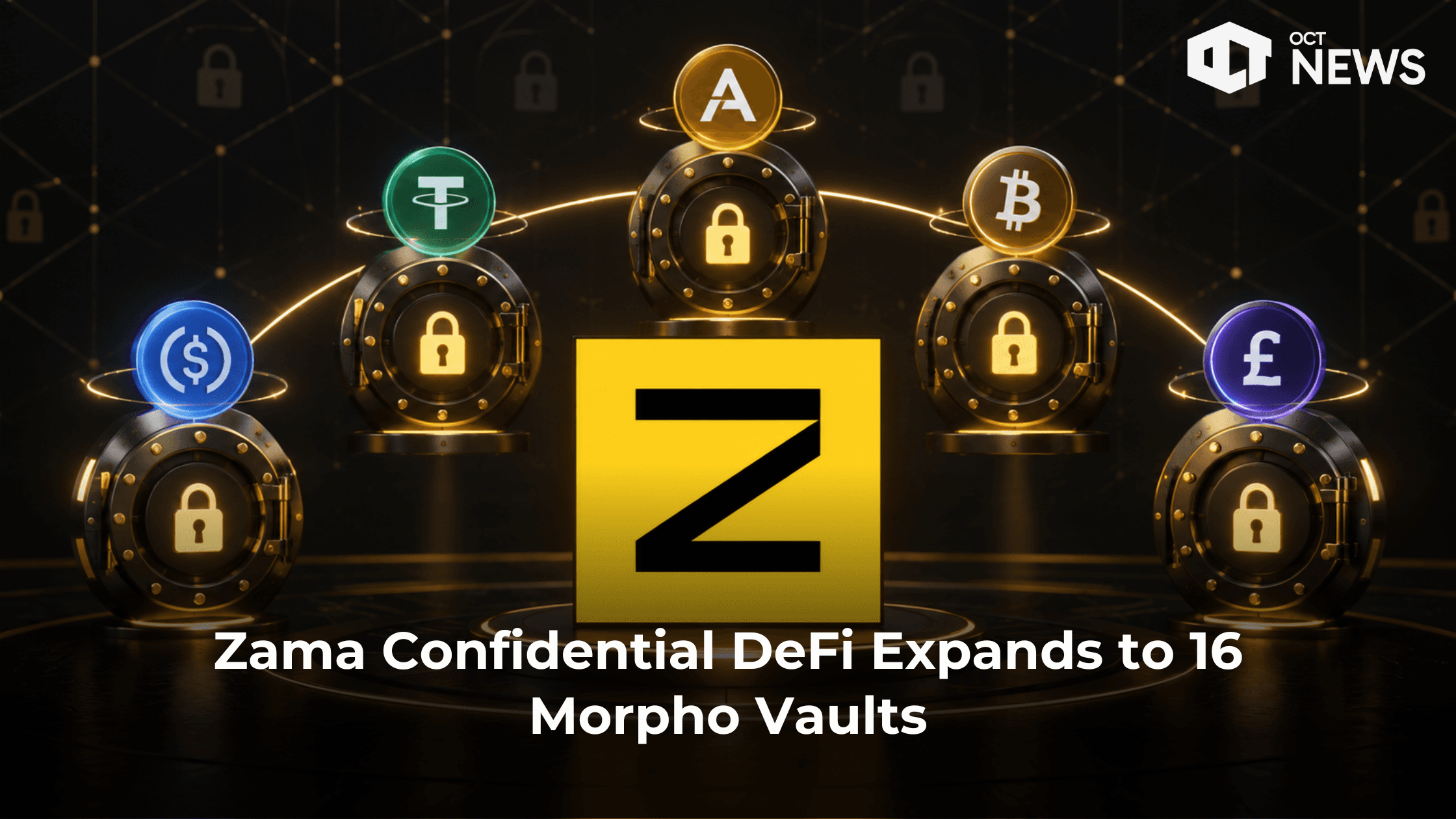 Zama Confidential DeFi Expands to 16 Morpho Vaults