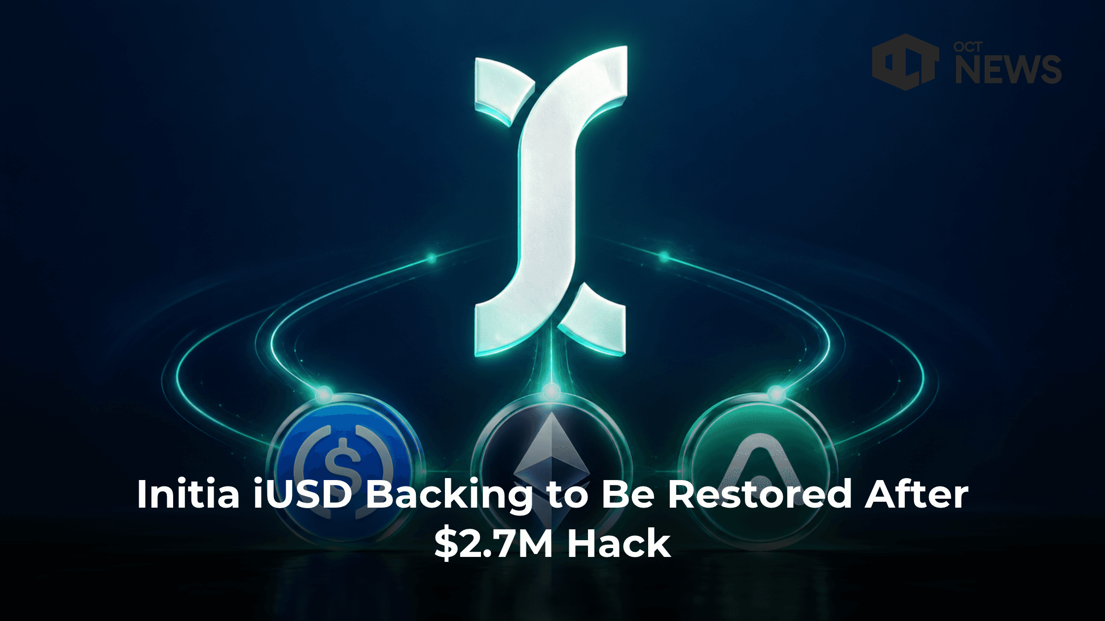 Initia iUSD Backing to Be Restored After $2.7M Hack