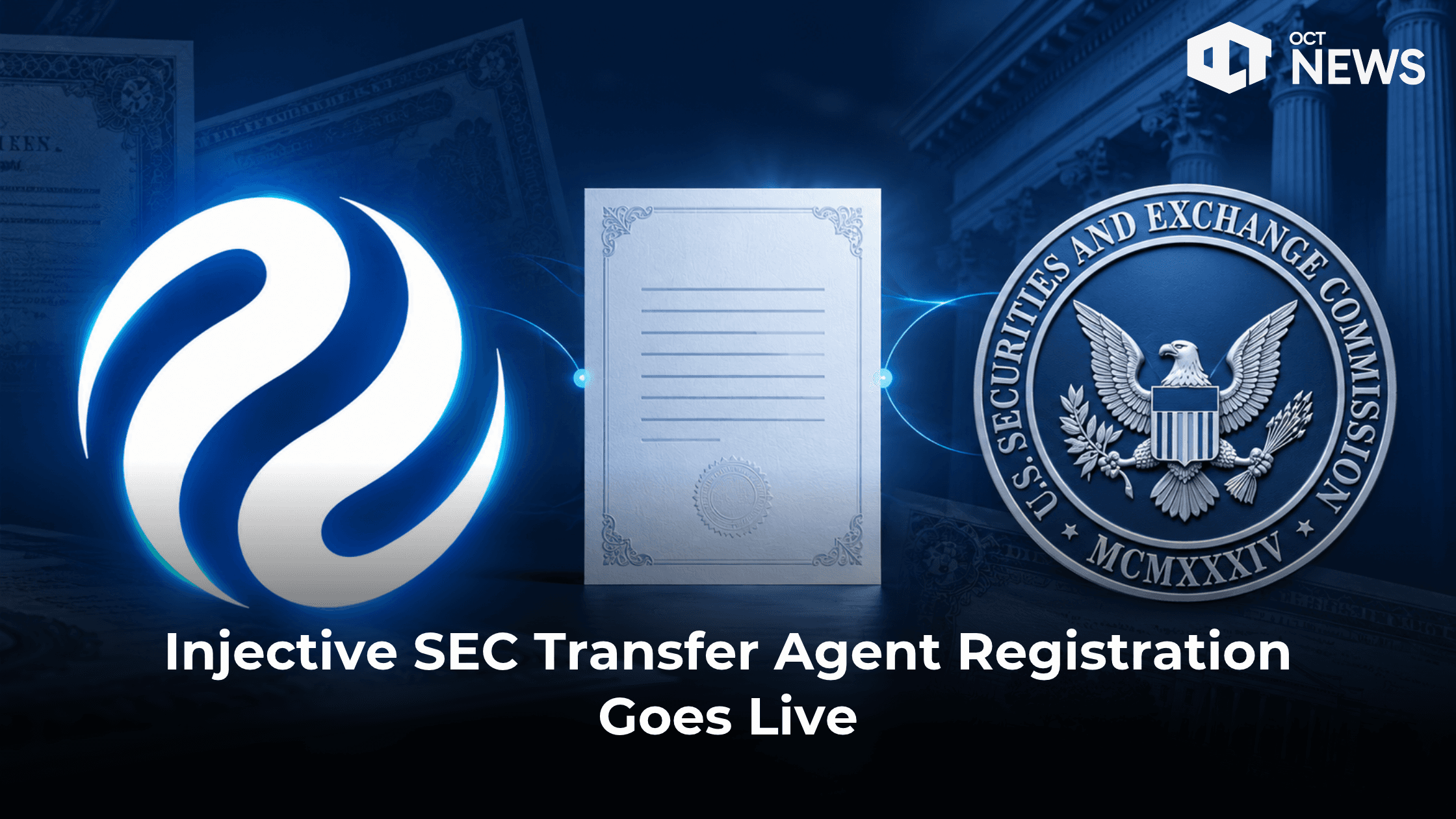 Injective SEC Transfer Agent Registration Goes Live
