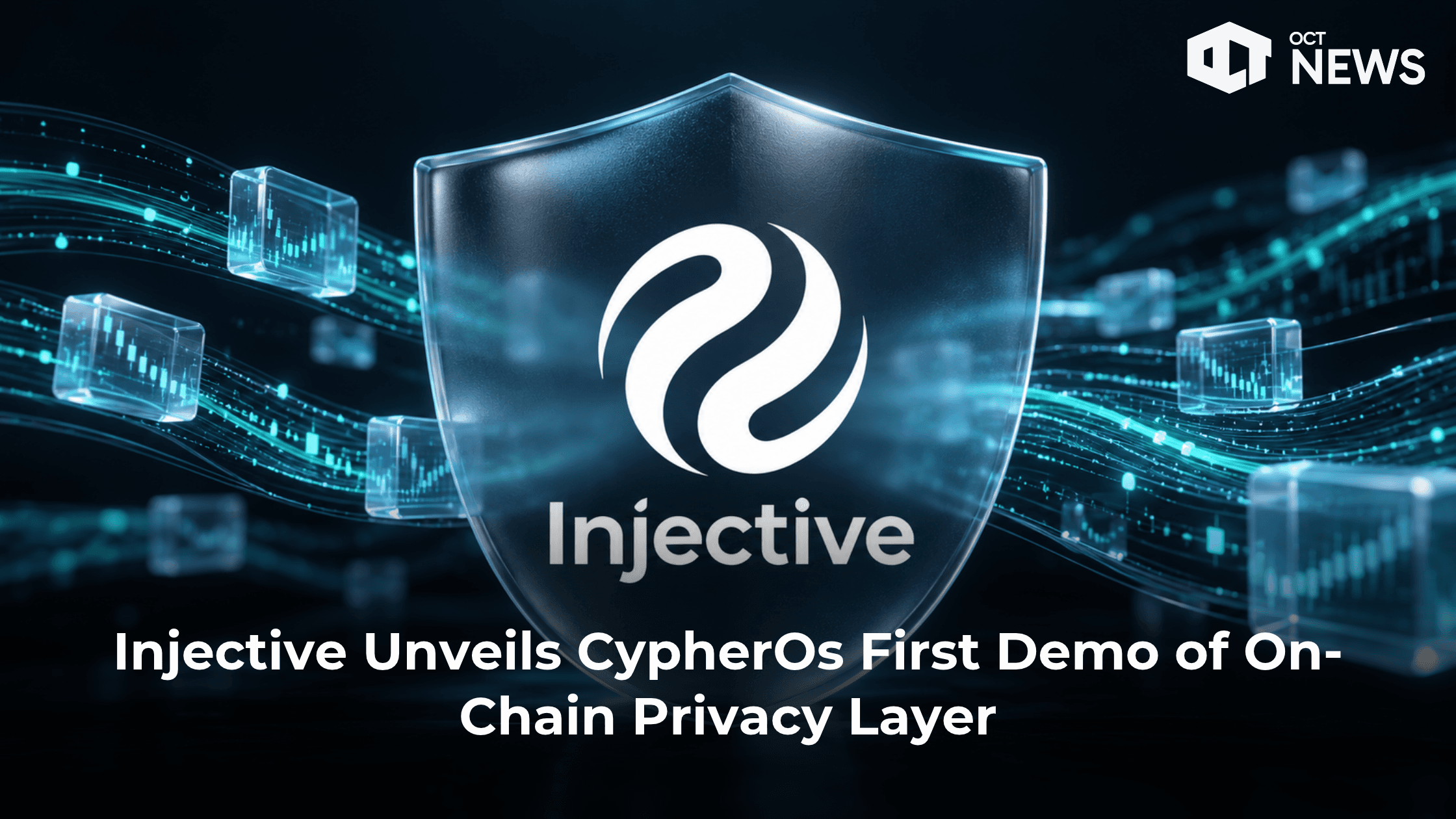 Injective Unveils CypherOs First Demo of On-Chain Privacy Layer