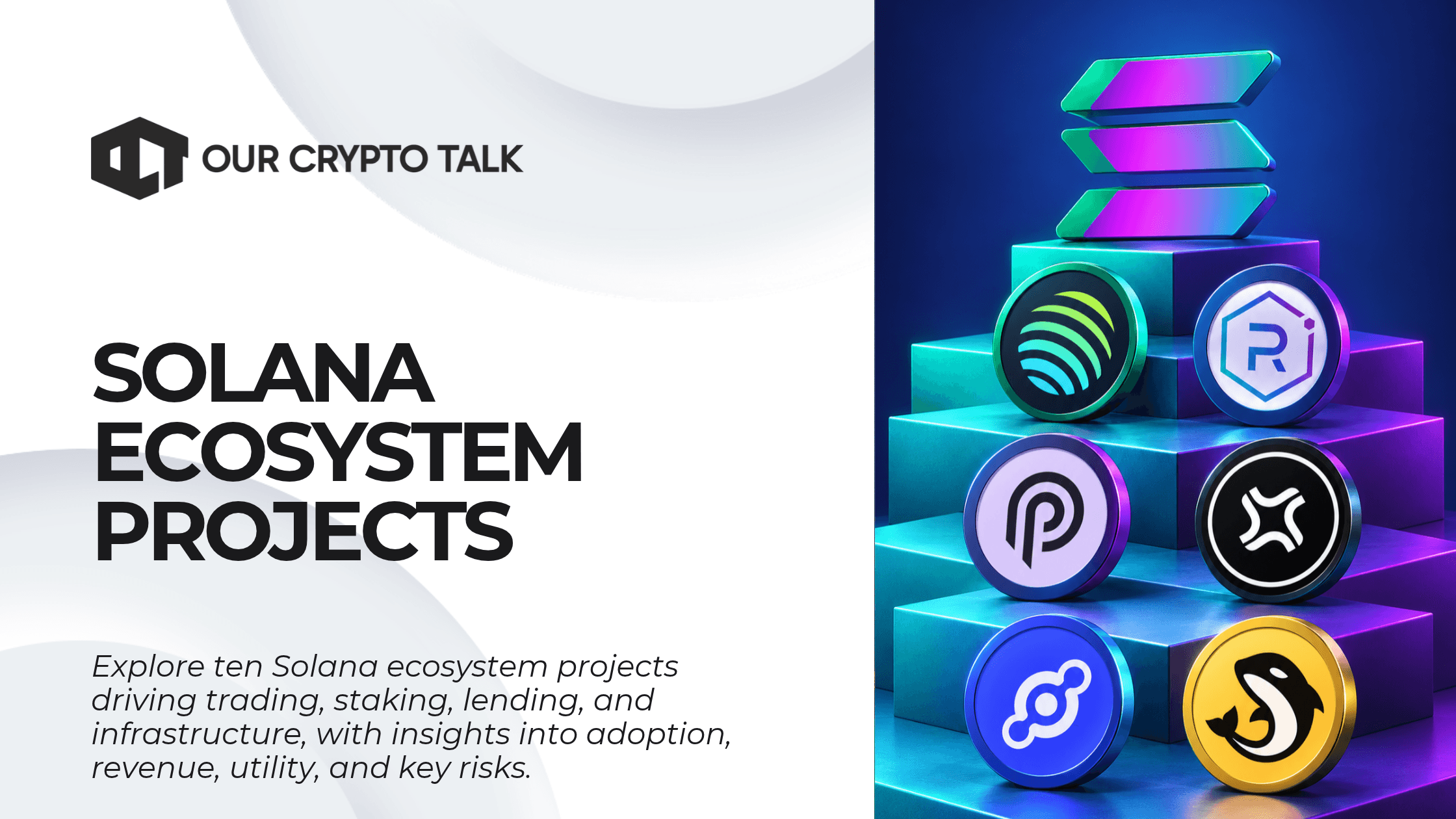 Solana Ecosystem Projects: Top 10 to Watch in 2026