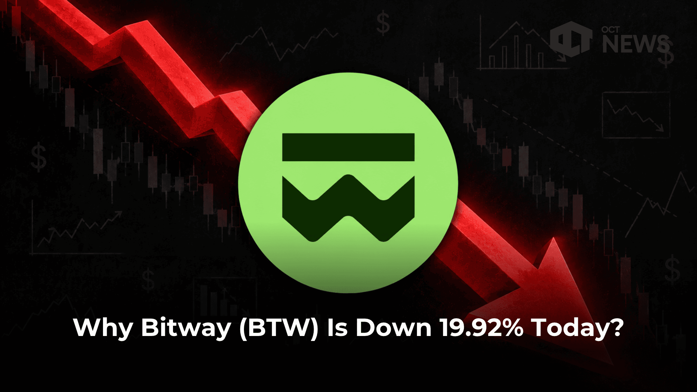Why Bitway (BTW) Is Down 19.92% Today?