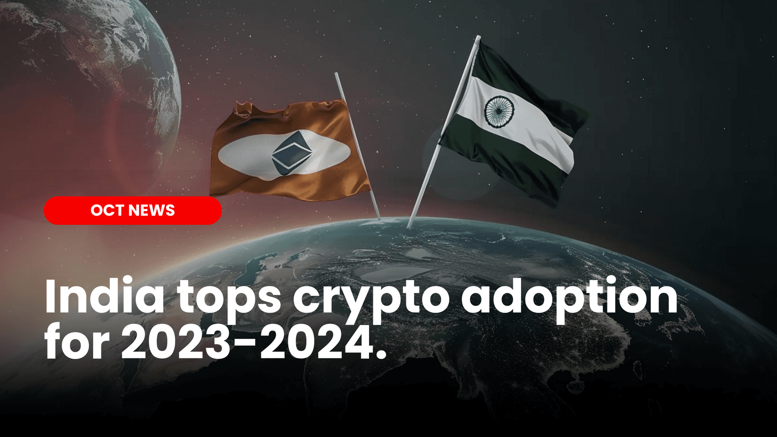 India tops crypto adoption for 2023-2024
