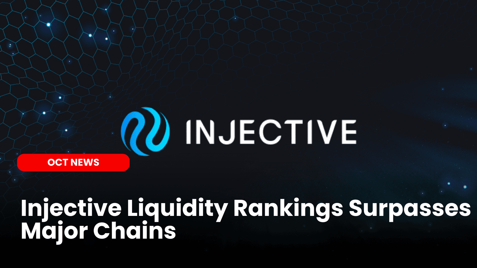 Injective Liquidity Rankings Surpasses Major Chains
