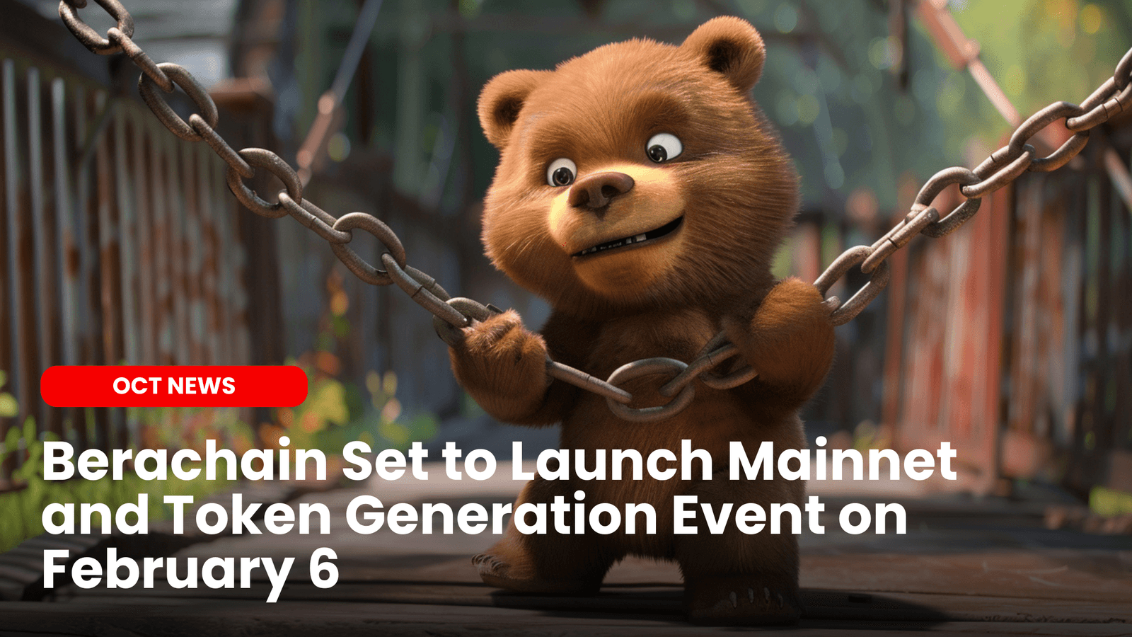 Berachain Set to Launch Mainnet and Token Generation Event on February 6