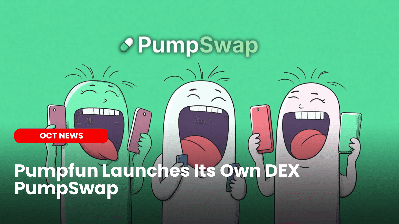 Pumpfun Launches Its Own DEX – PumpSwap