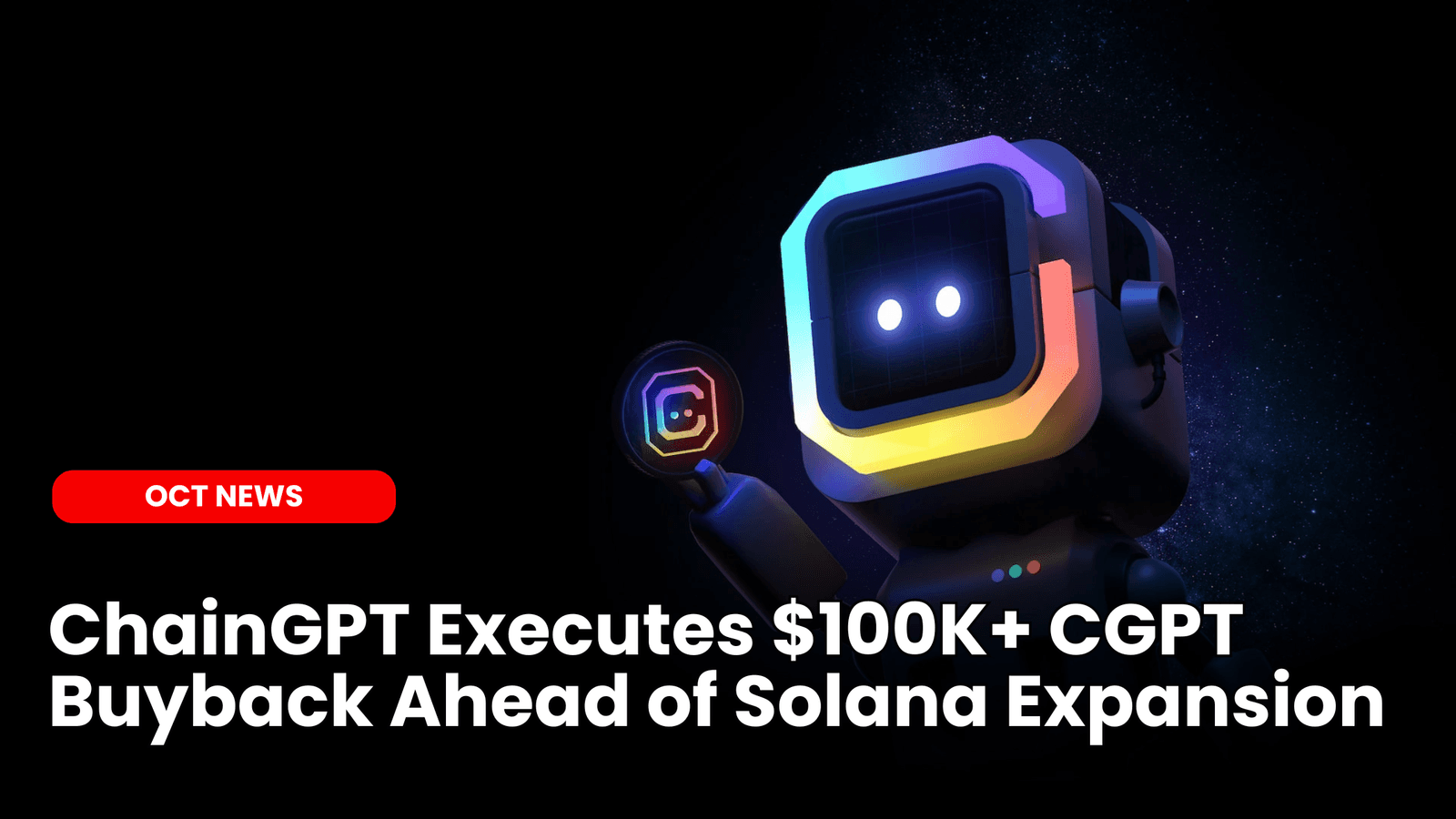 ChainGPT Executes $100K+ CGPT Buyback Ahead of Solana Expansion