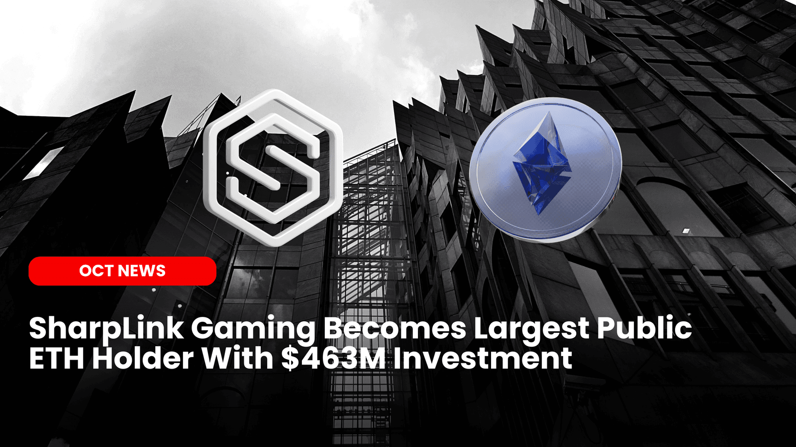 SharpLink Gaming Becomes Largest Public ETH Holder With $463M Investment