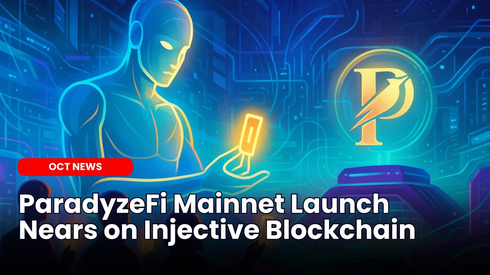 ParadyzeFi Mainnet Launch Nears on Injective Blockchain
