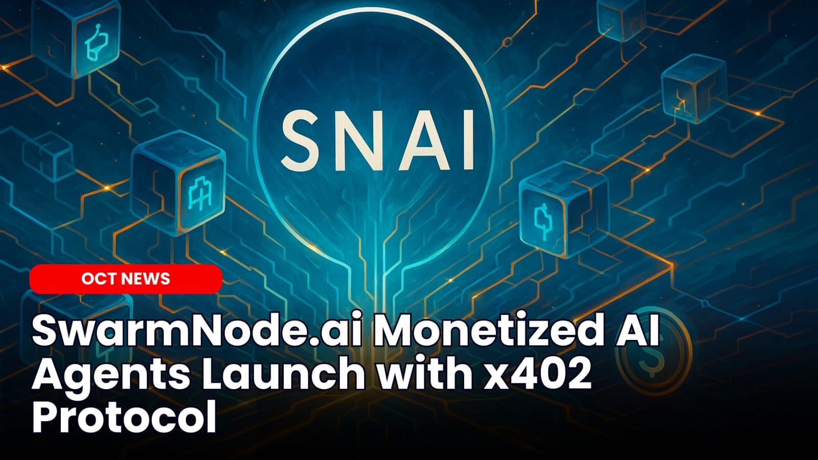 SwarmNode.ai Monetized AI Agents Launch with x402 Protocol
