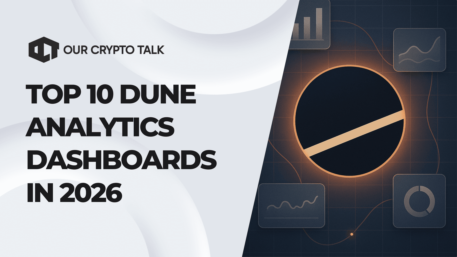 Top 10 Dune Analytics Dashboards Every Web3 User Needs in 2026