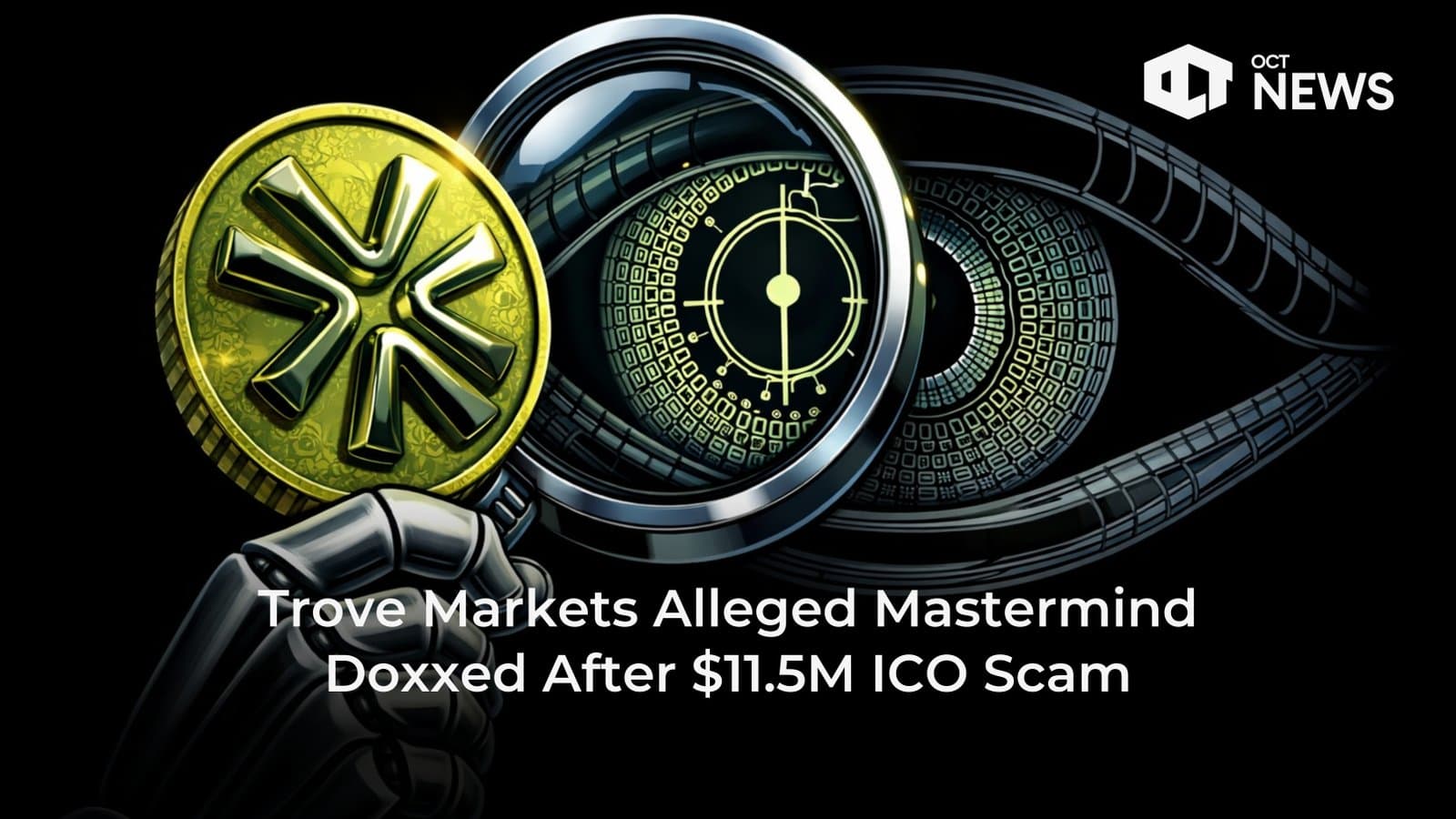Trove Markets Alleged Mastermind Doxxed in $11.5M ICO Scam image
