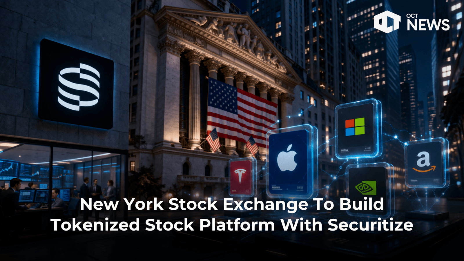 New York Stock Exchange To Build Tokenized Stock Platform With Securitize