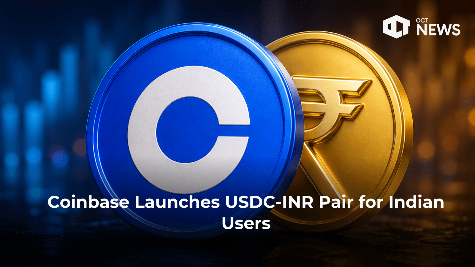 Coinbase Launches USDC-INR Pair for Indian Users