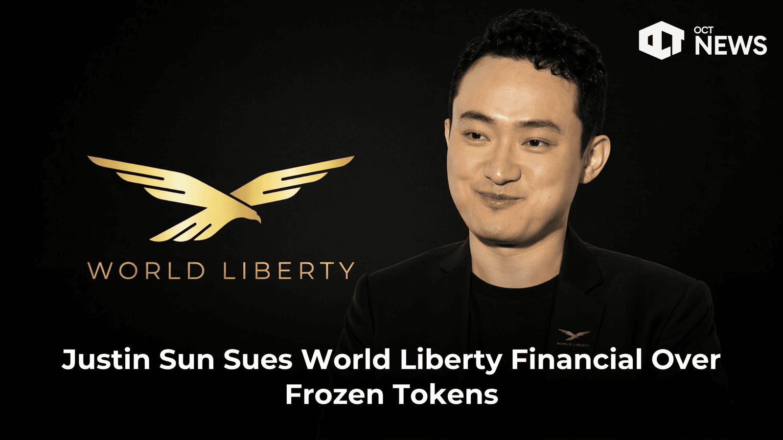 Justin Sun Sues World Liberty Financial Over Frozen Tokens