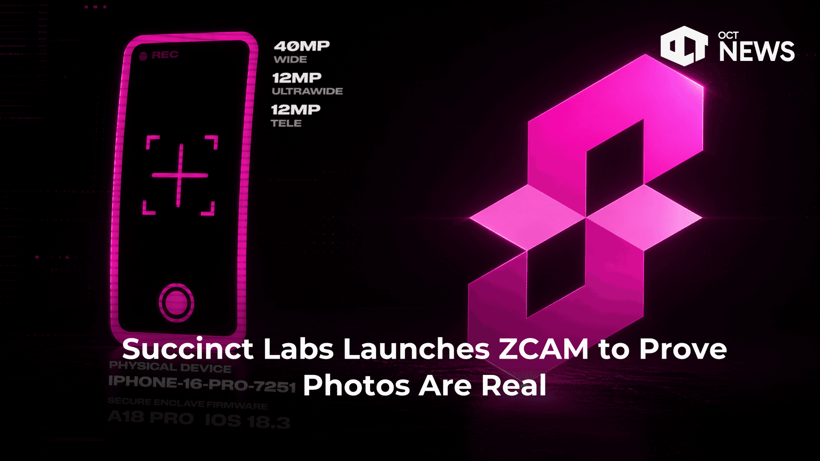 Succinct Labs Launches ZCAM to Prove Photos Are Real image