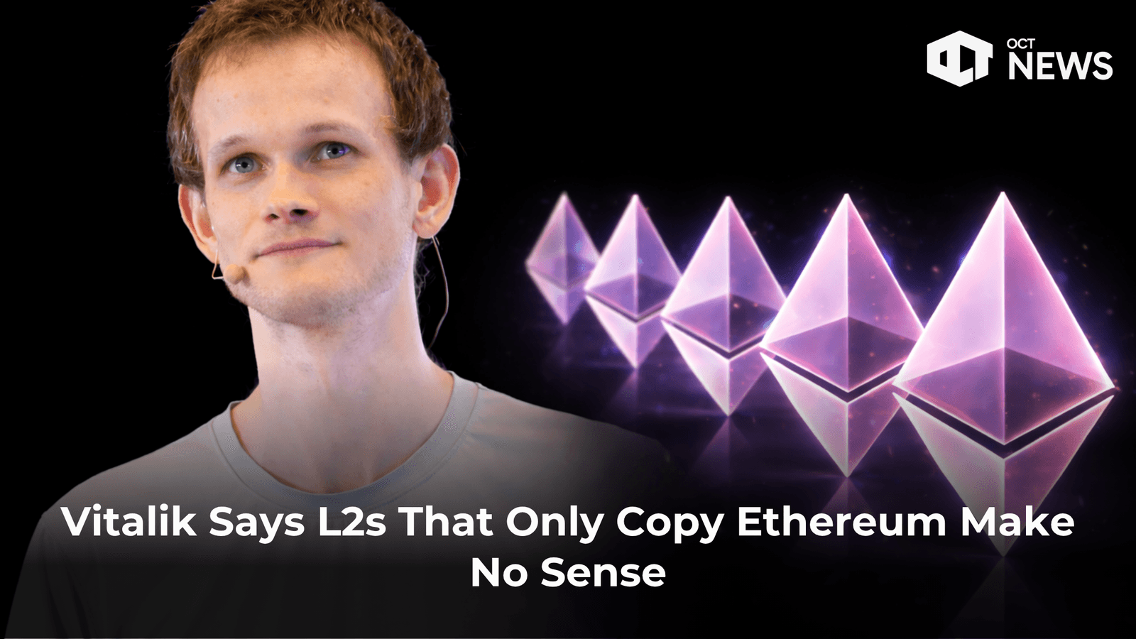 Vitalik Buterin Says L2s That Only Copy Ethereum Make No Sense