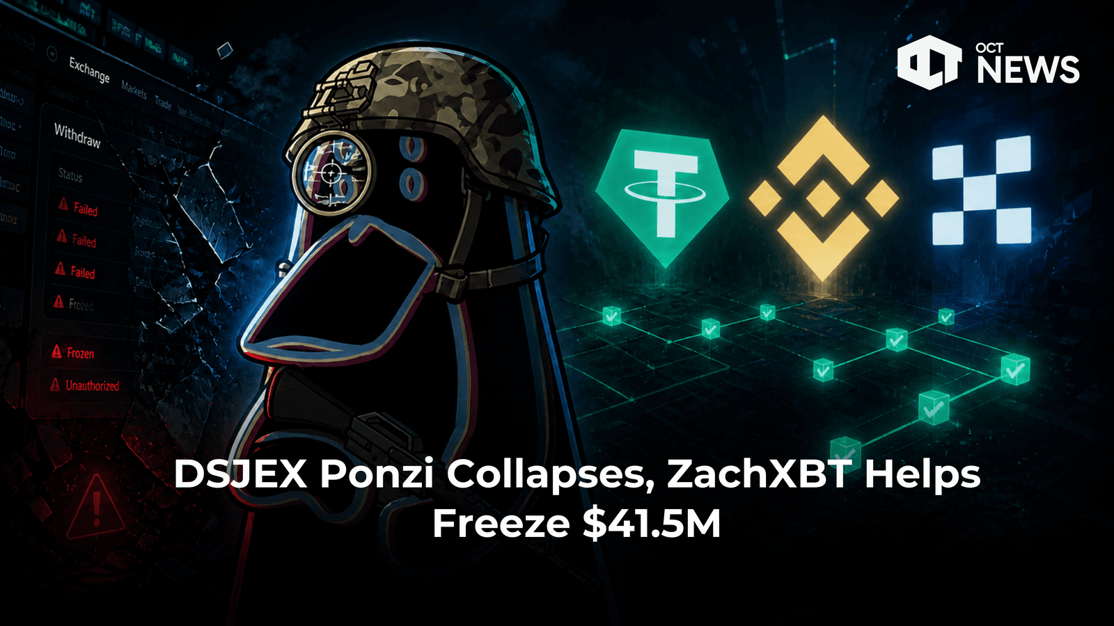 DSJEX Ponzi Collapses, ZachXBT Helps Freeze $41.5M